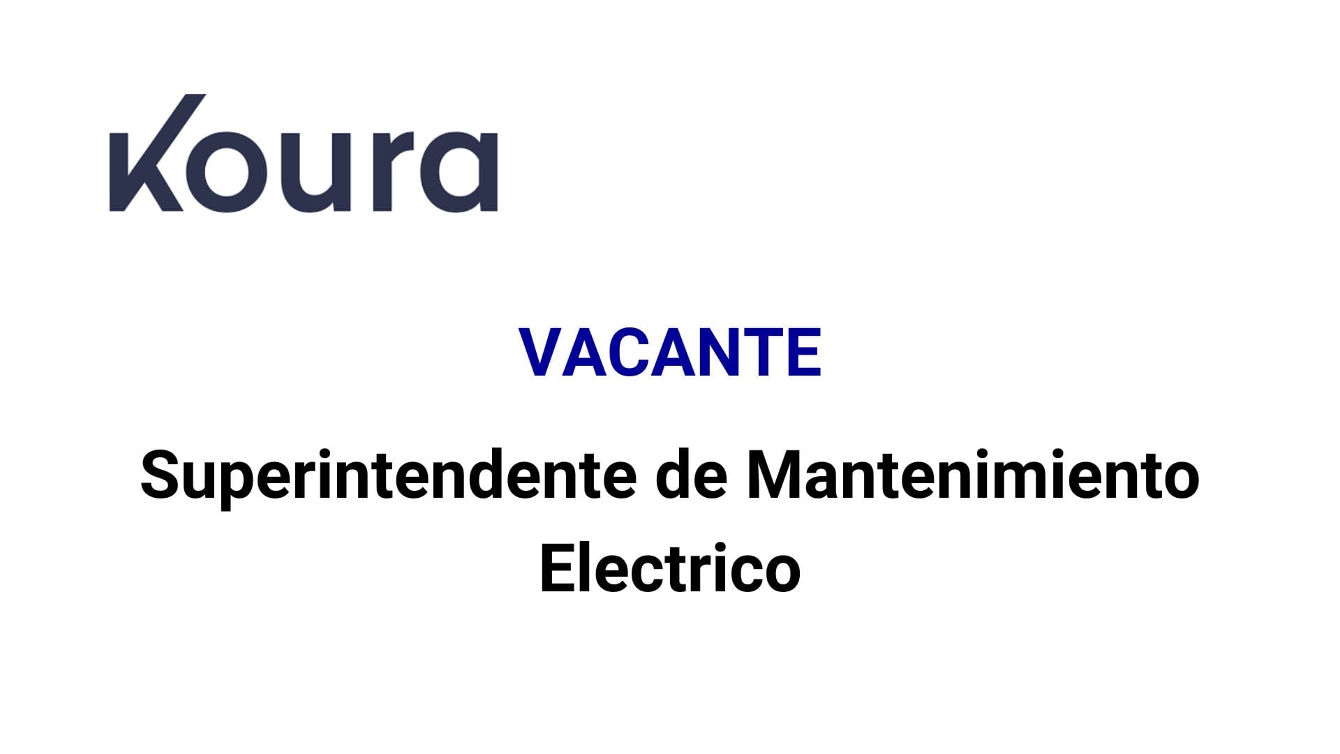 Oportunidad Laboral Koura