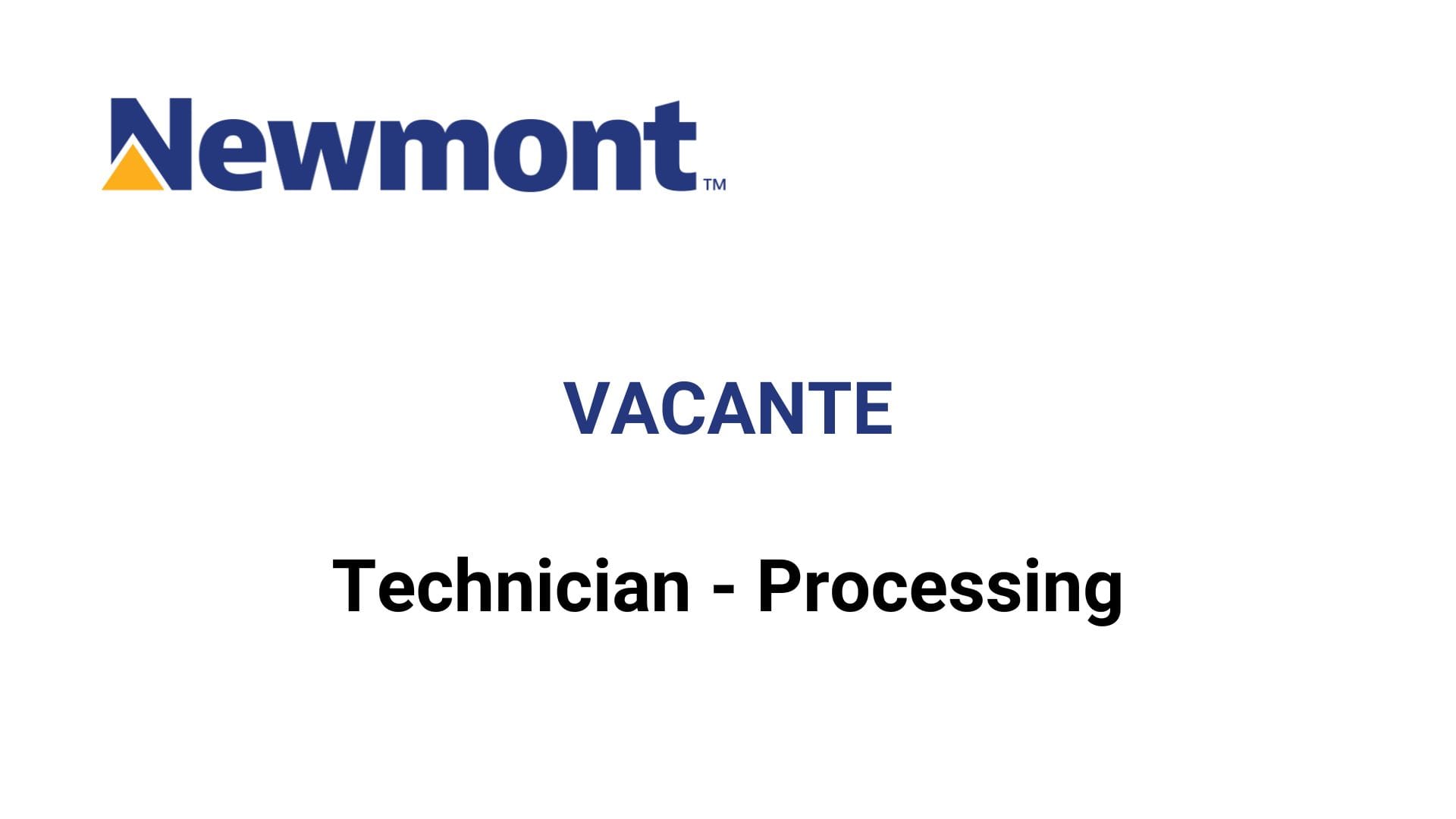 Oportunidad Laboral Newmont.