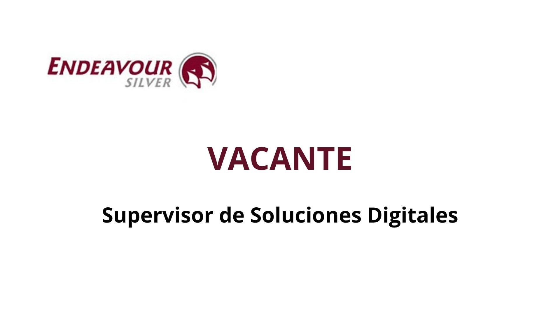 Oportunidad Laboral Endeavour Silver