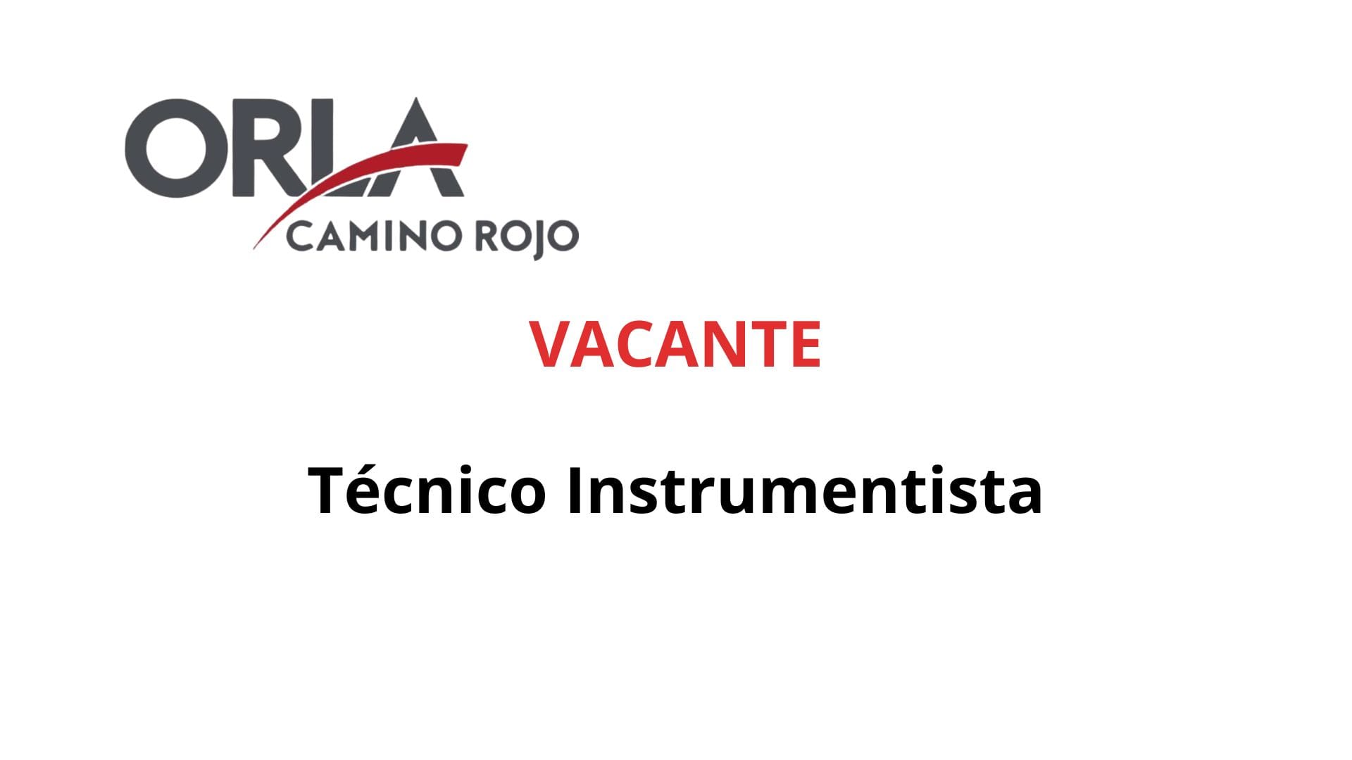 Oportunidad Laboral Orla Camino Rojo
