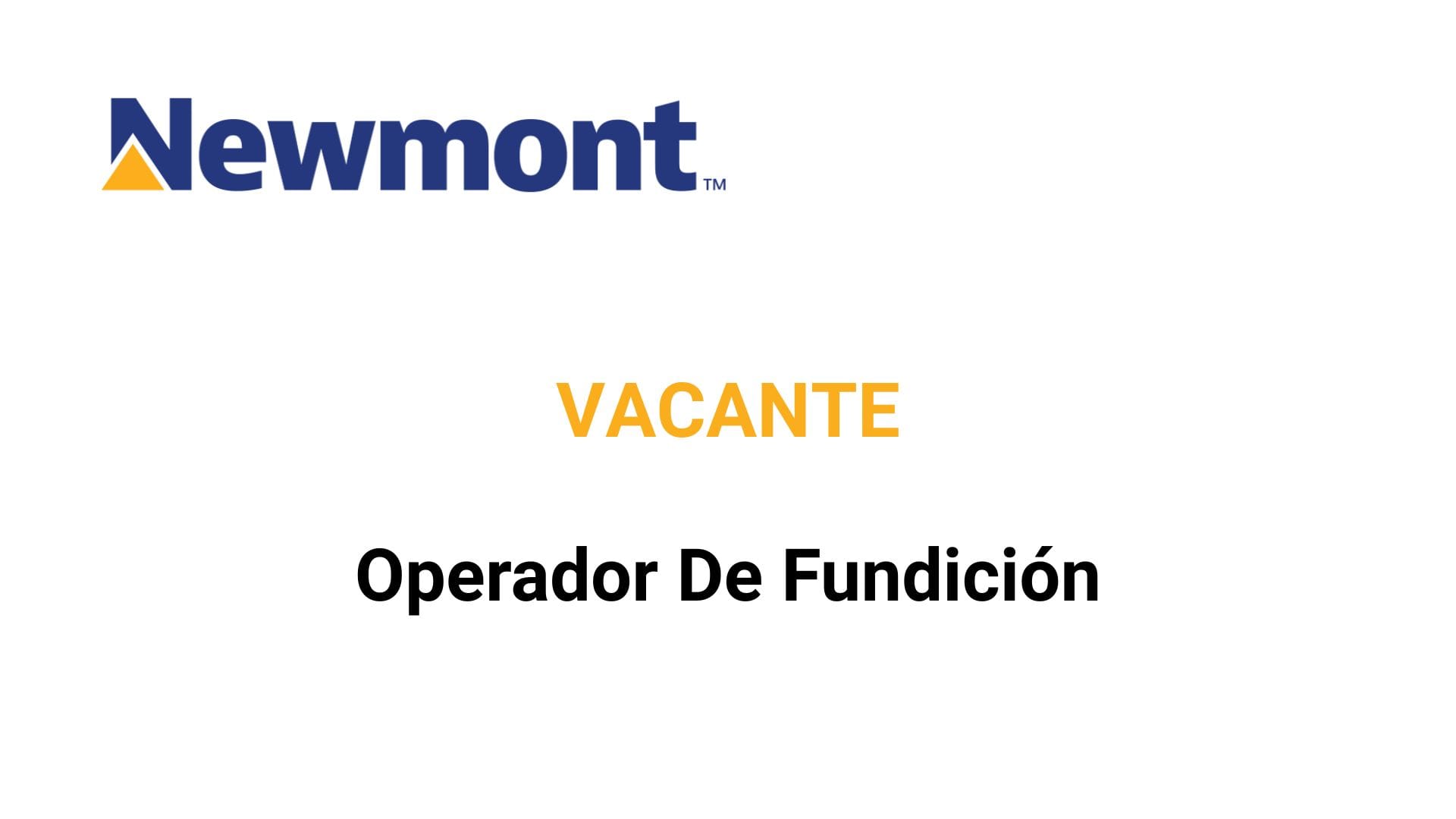 Oportunidad Laboral Newmont