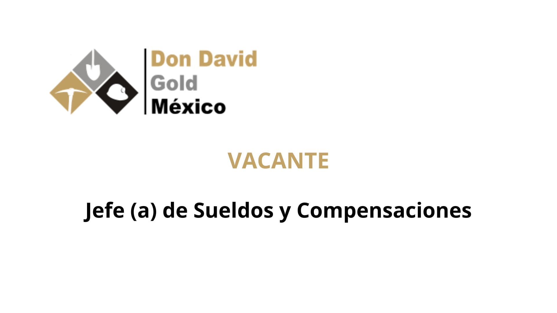 Oportunidad Laboral Don David Gold