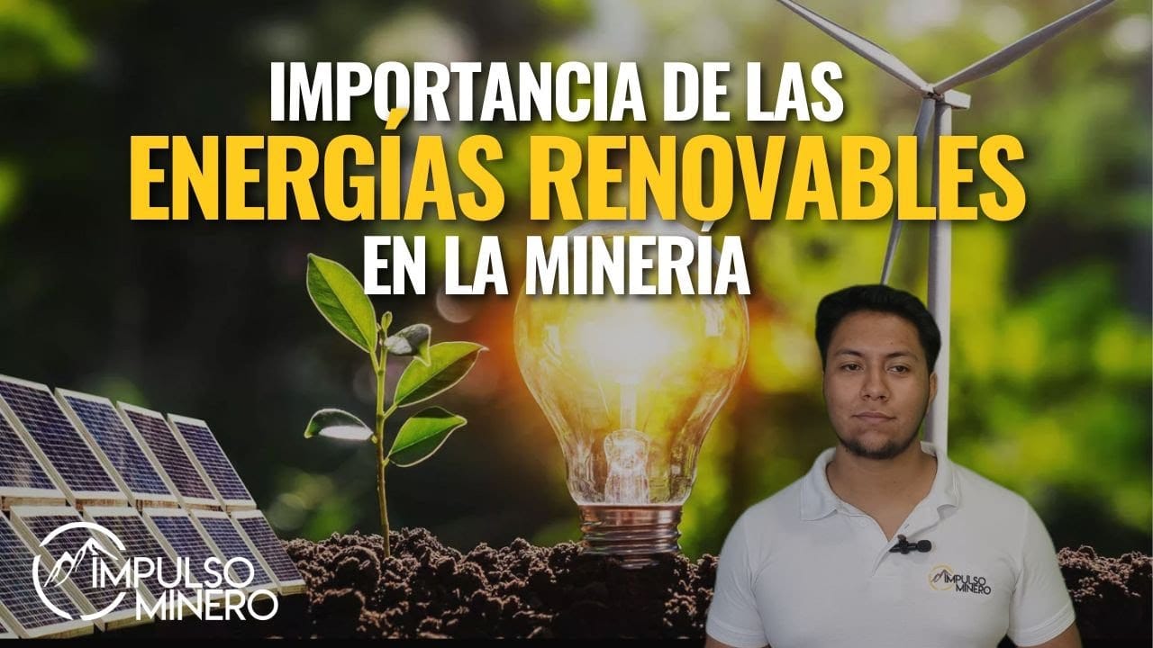 Energías Renovables ¿En minería? 🌱.