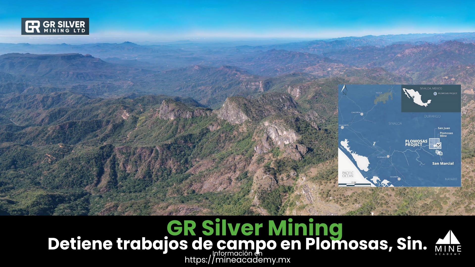 GR Silver Mining detiene temporalmente trabajos de campo en el proyecto Plomosas, Sinaloa