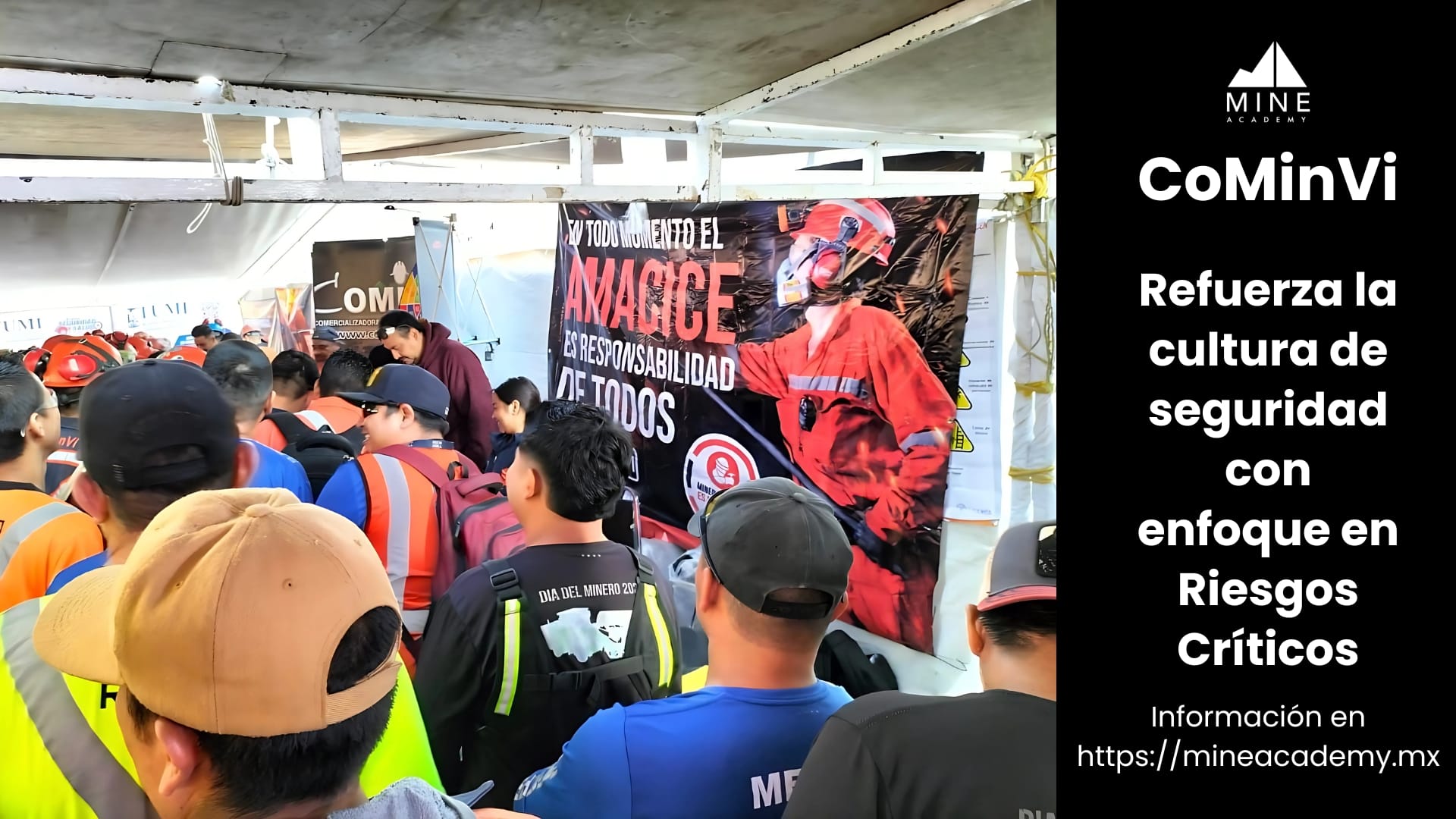 CoMinVi refuerza la cultura de seguridad con enfoque en Riesgos Críticos