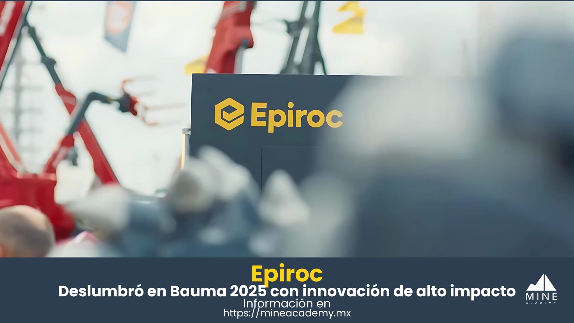 Epiroc deslumbró en Bauma 2025 con innovación de alto impacto
