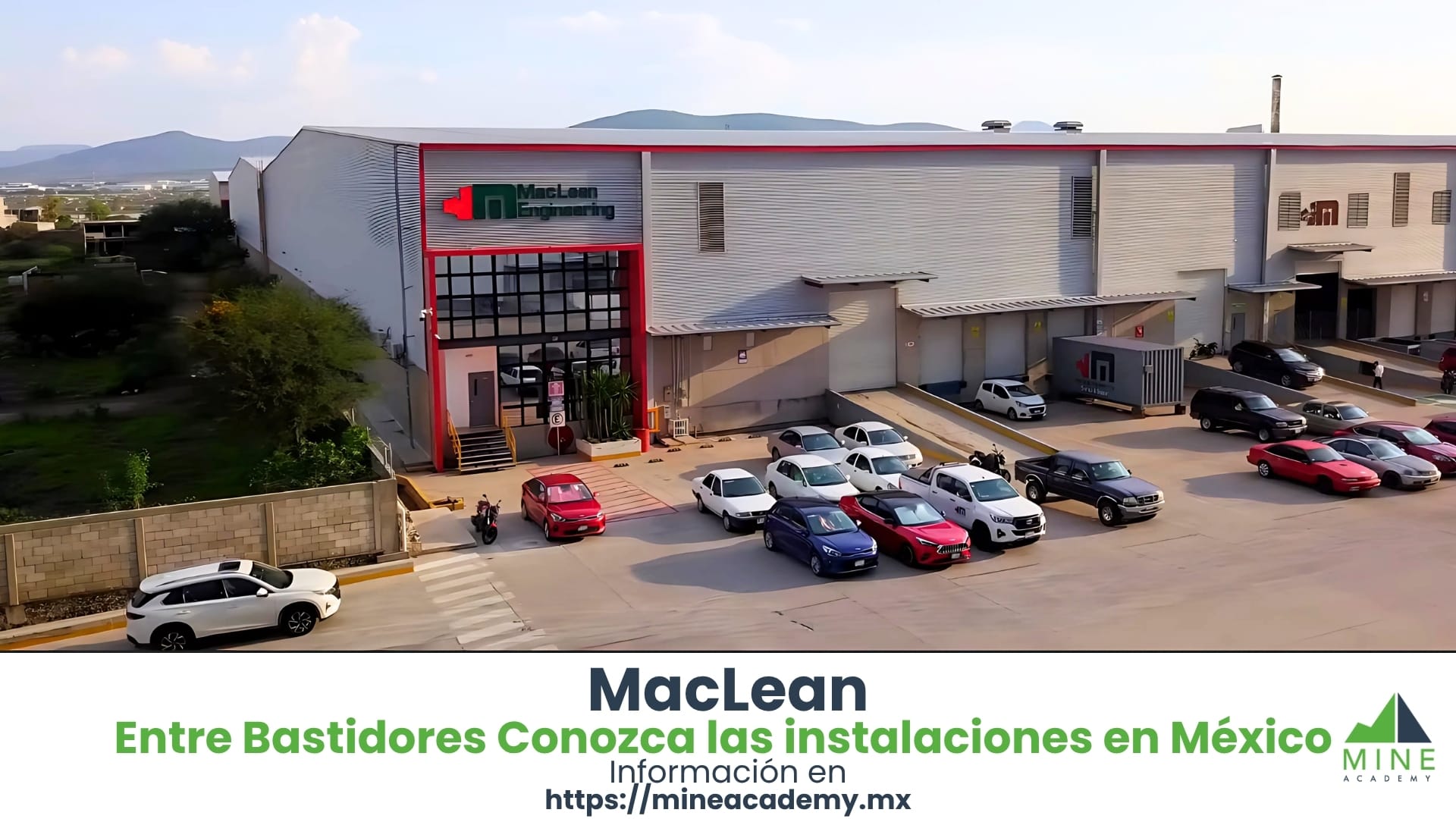 Entre Bastidores: Conozca a MacLean Engineering en México