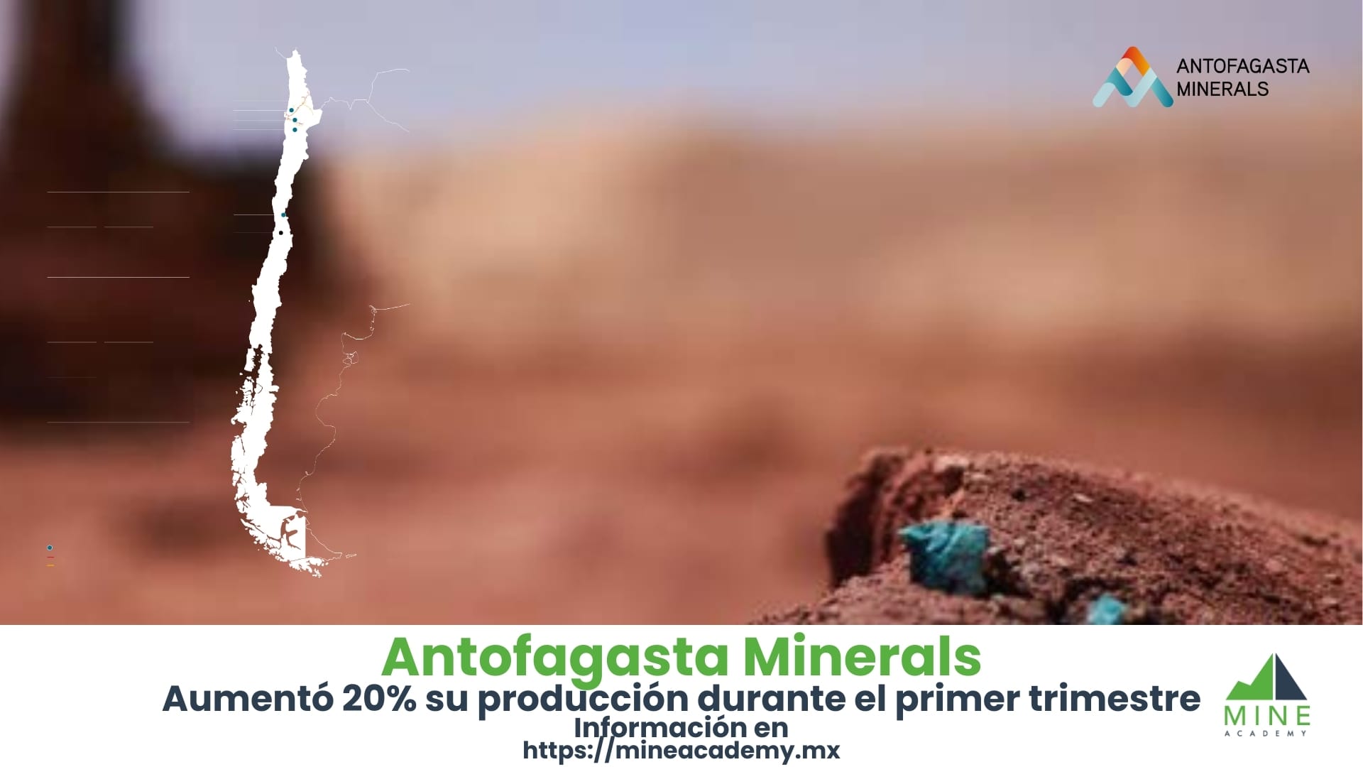 Antofagasta Minerals aumentó en 20% su producción durante el primer trimestre