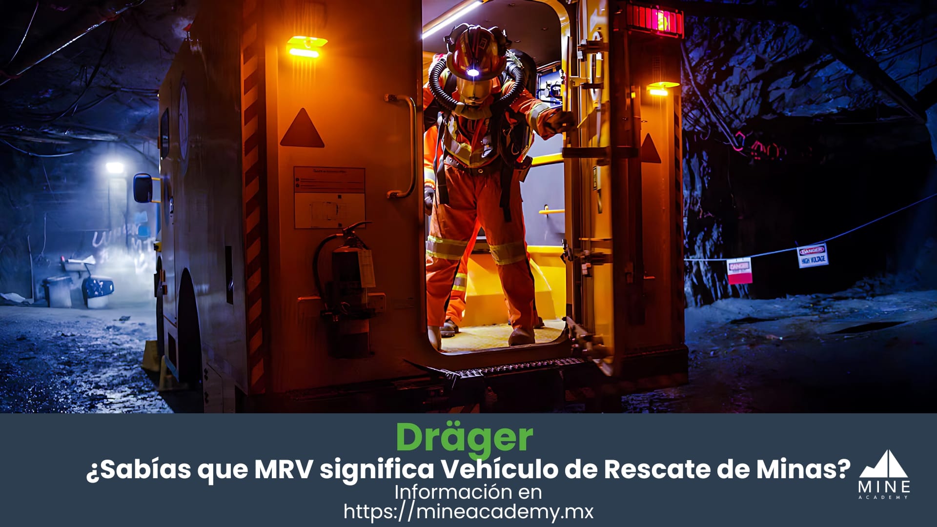 ¿Sabías que MRV significa Vehículo de Rescate de Minas?