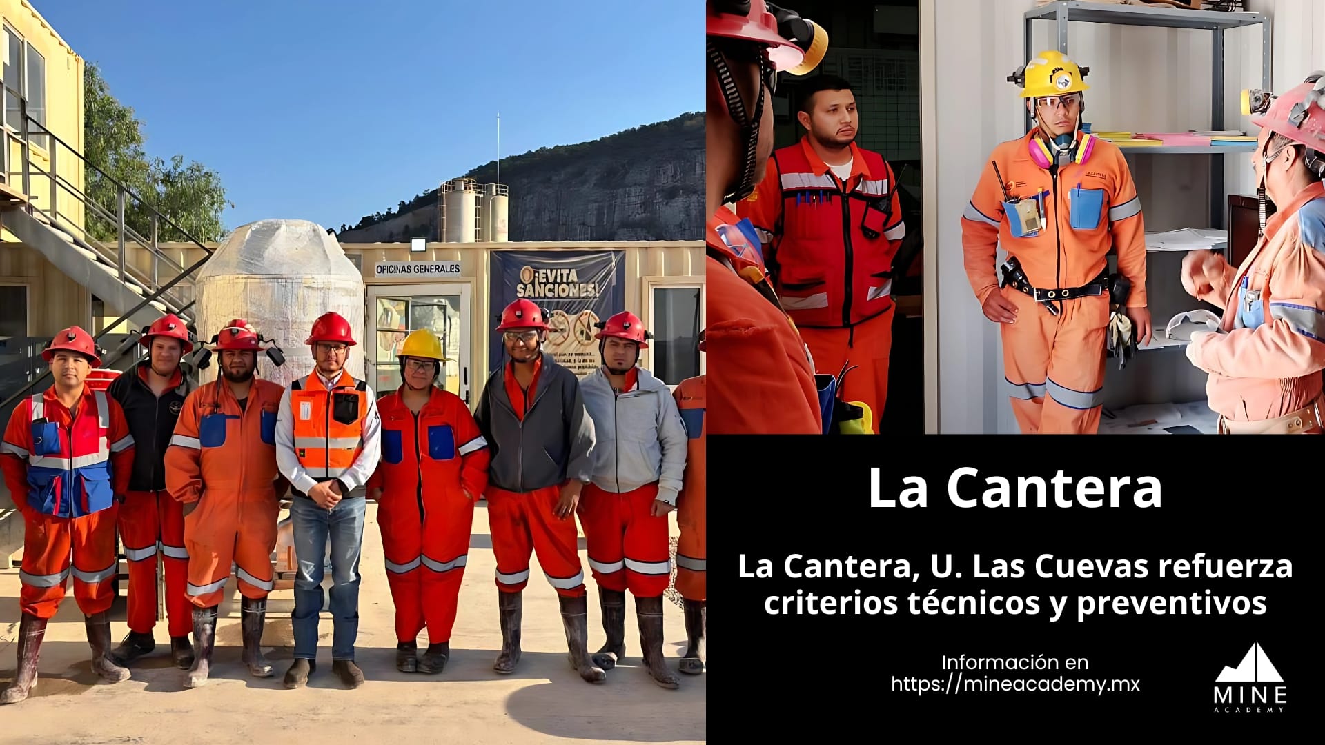 La Cantera, U. Las Cuevas refuerza criterios técnicos y preventivos