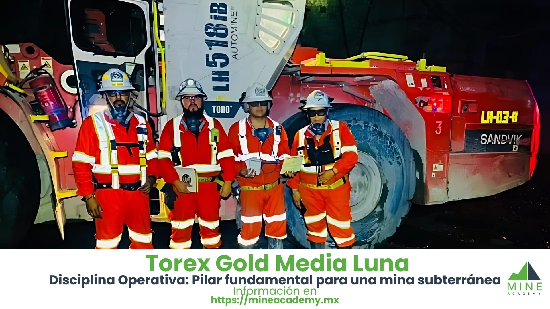 Disciplina Operativa: Pilar fundamental para una mina subterránea sólida y segura