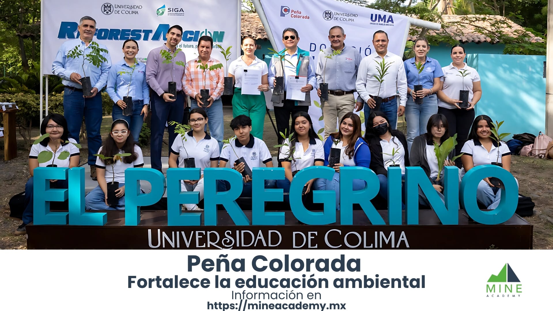 Peña Colorada fortalece la educación ambiental con la donación de 900 plantas a la Universidad de Colima