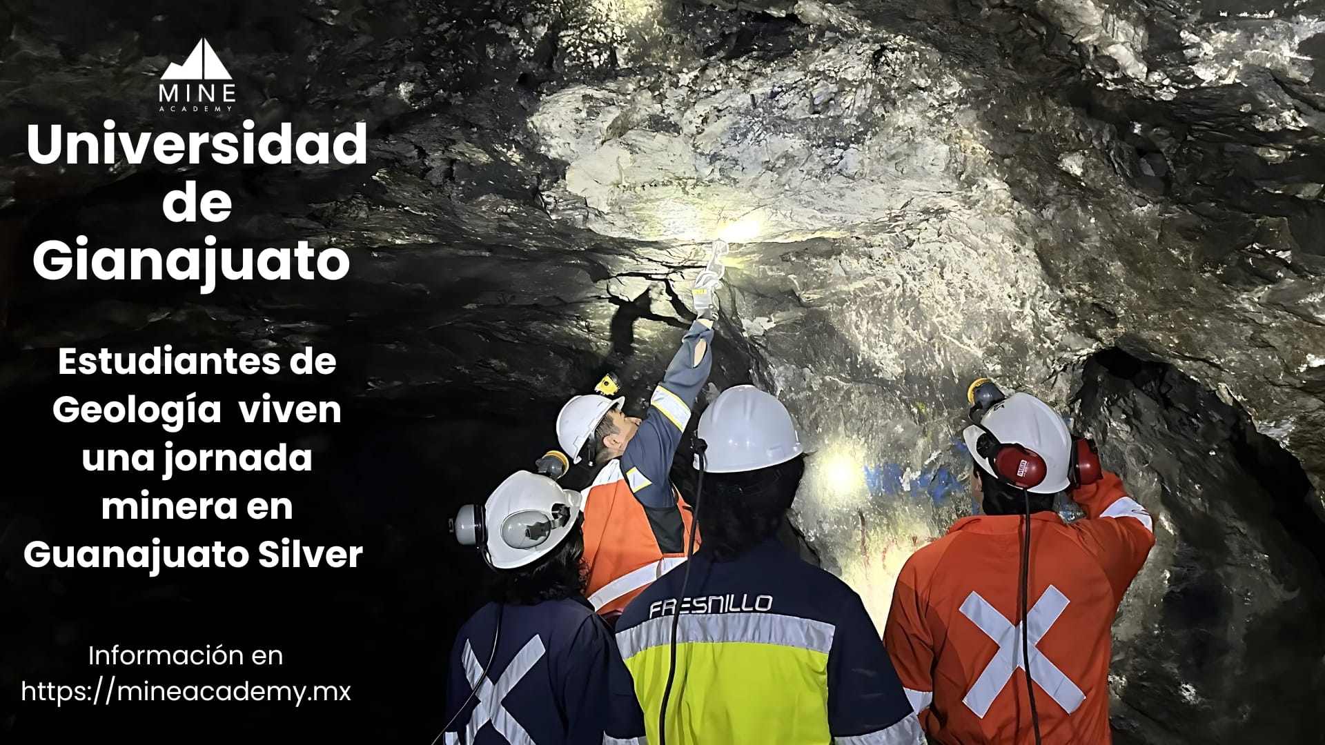 Estudiantes de Geología de la Universidad de Guanajuato viven una jornada minera en Guanajuato Silver