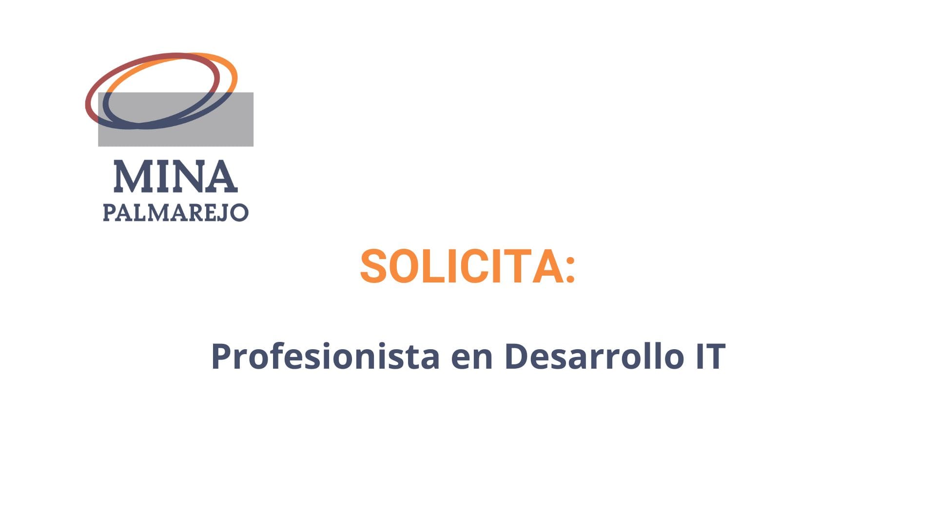 Oportunidad laboral Mina Palmarejo