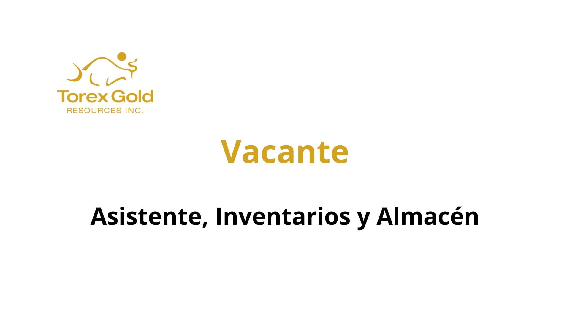 Oportunidad Laboral Torex Gold