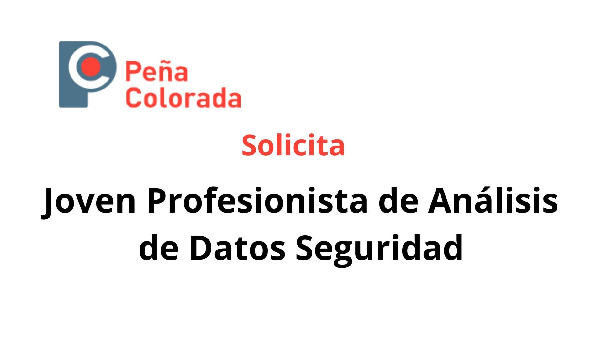 Oportunidad Laboral peña Colorada