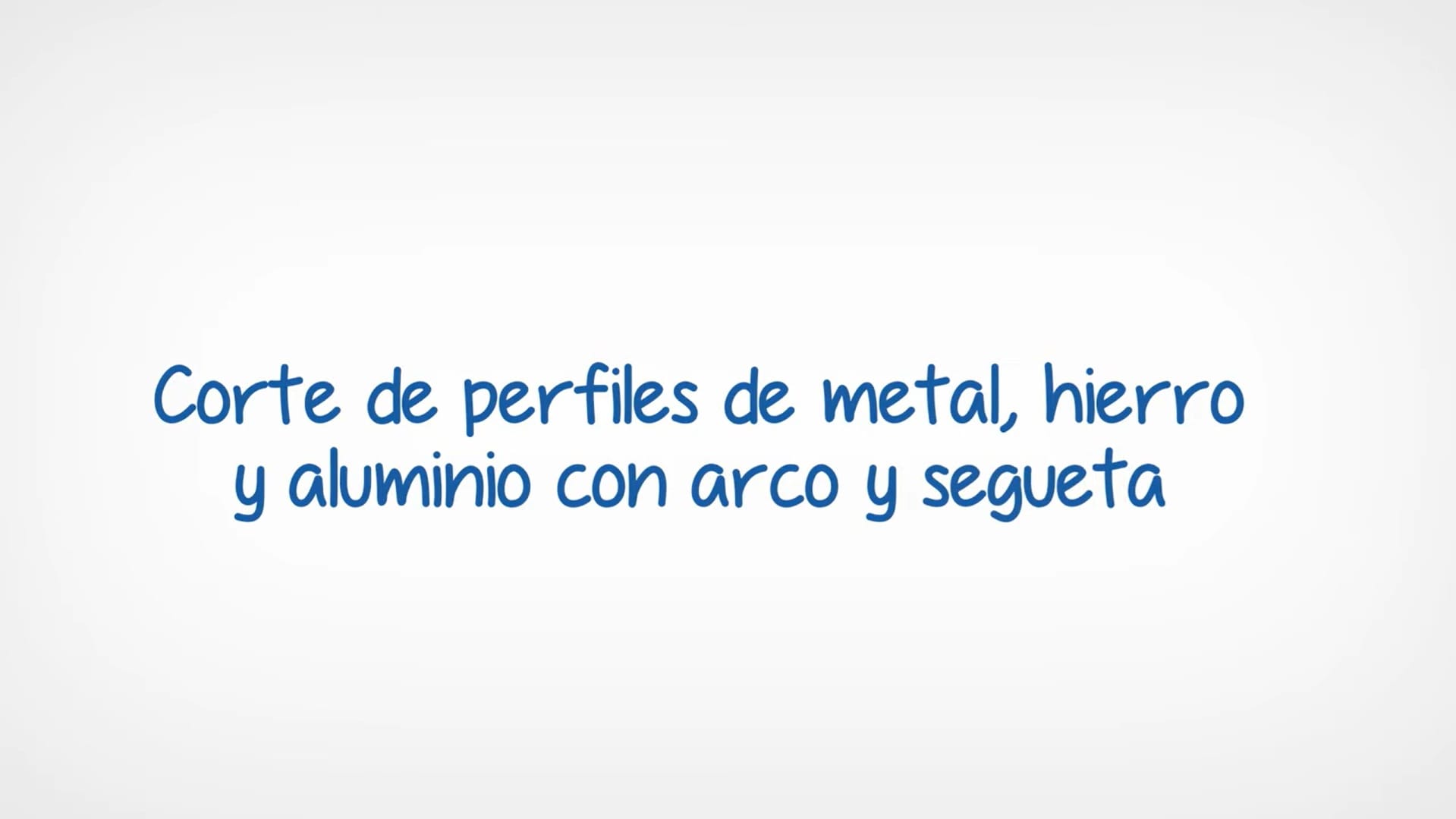 Curso de herrería nivel 1, capítulo 6.