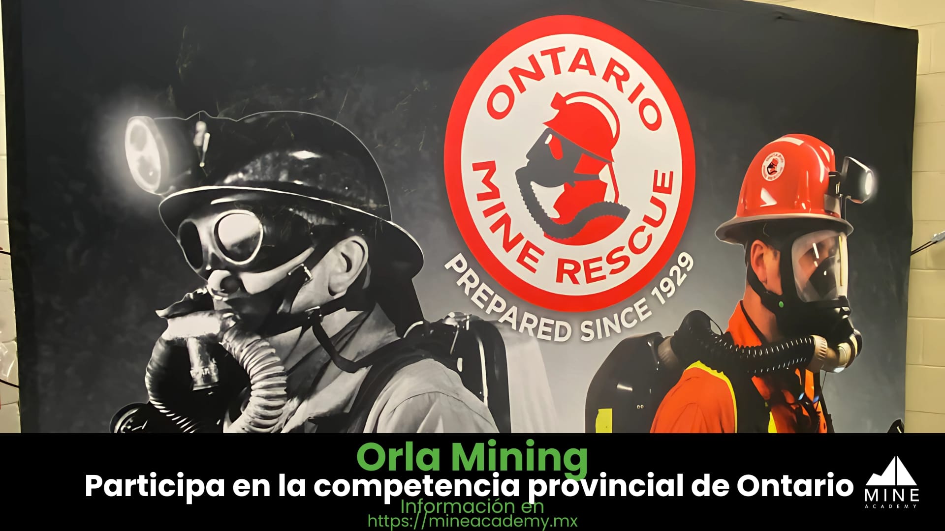 Orla Mining participa en la competencia provincial Ontario Mine Rescue 2025