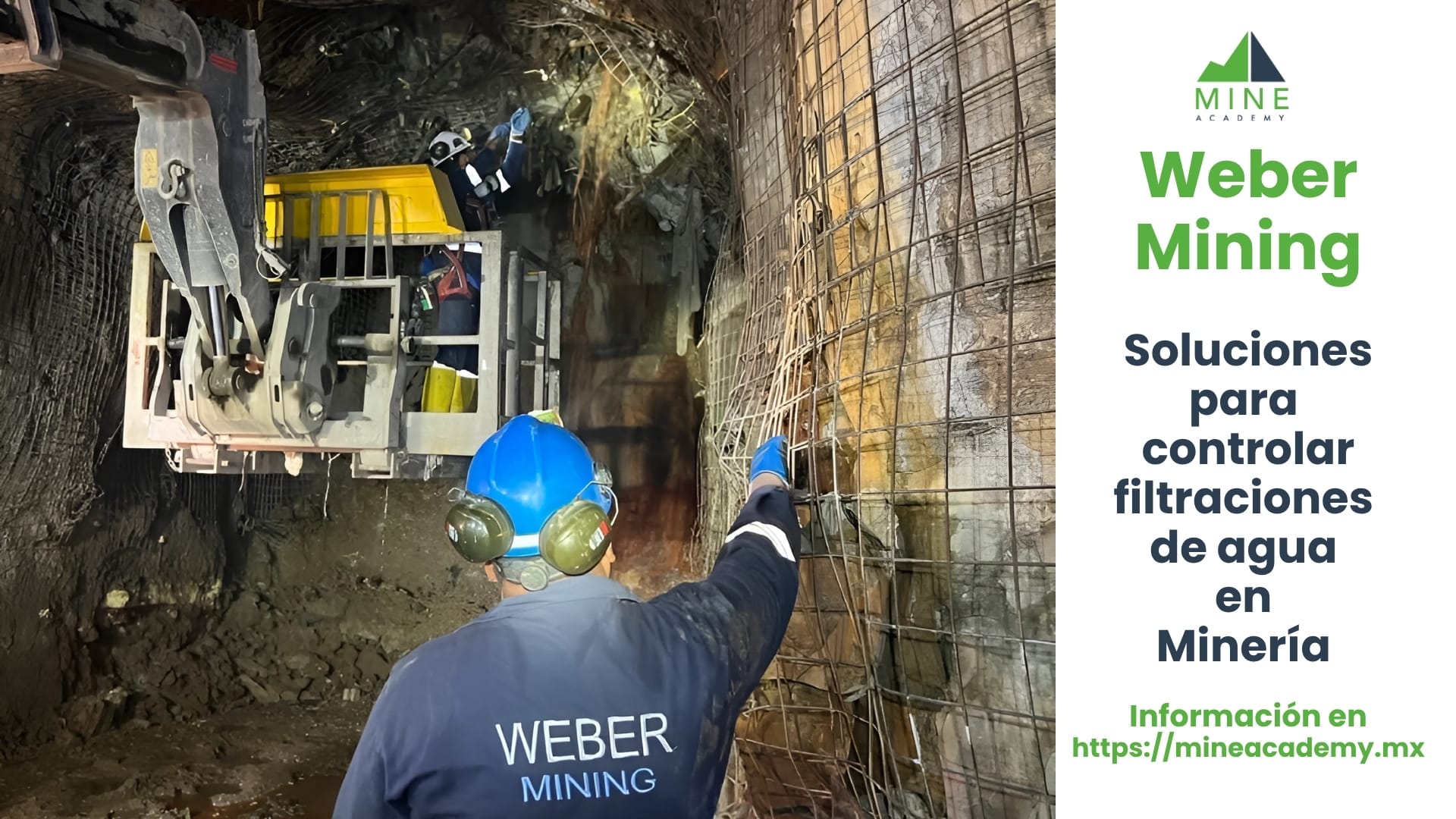 Weber Mining implementa solución especializada para controlar filtraciones de agua en mina subterránea