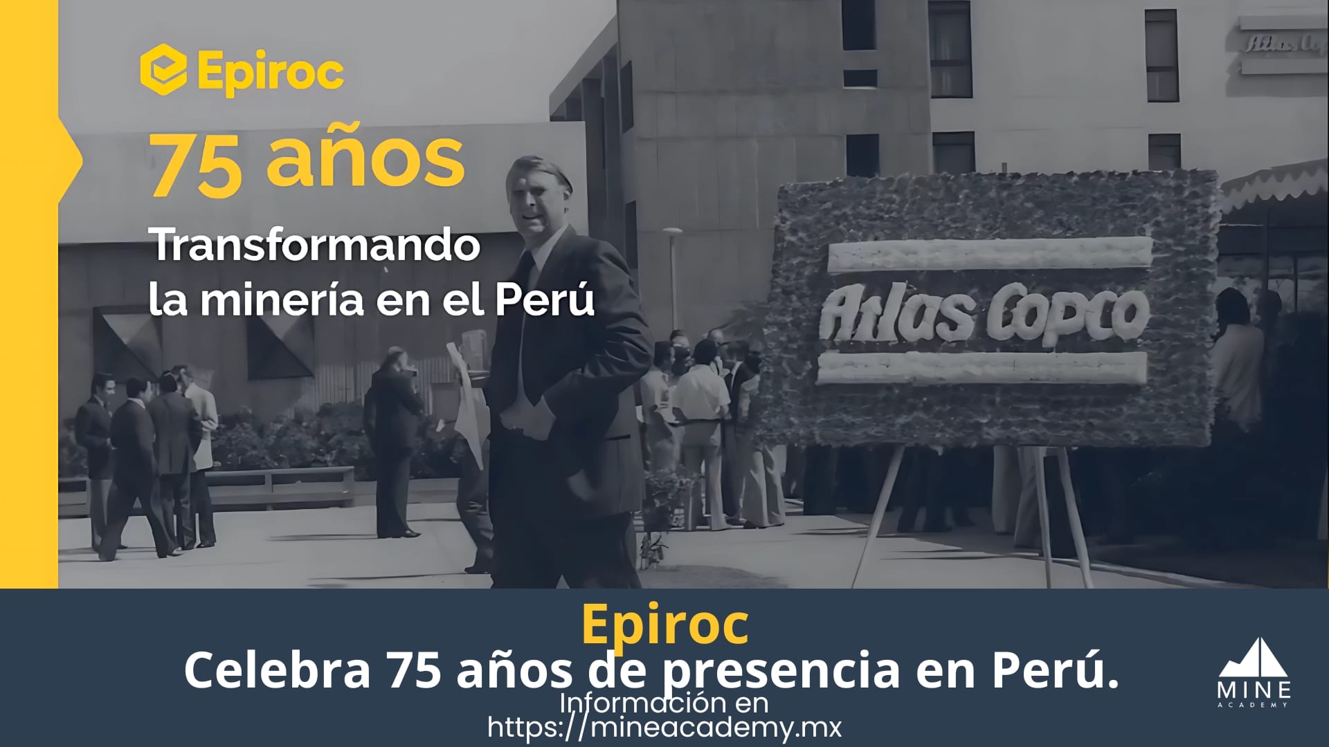 Epiroc celebra 75 años de presencia en Perú