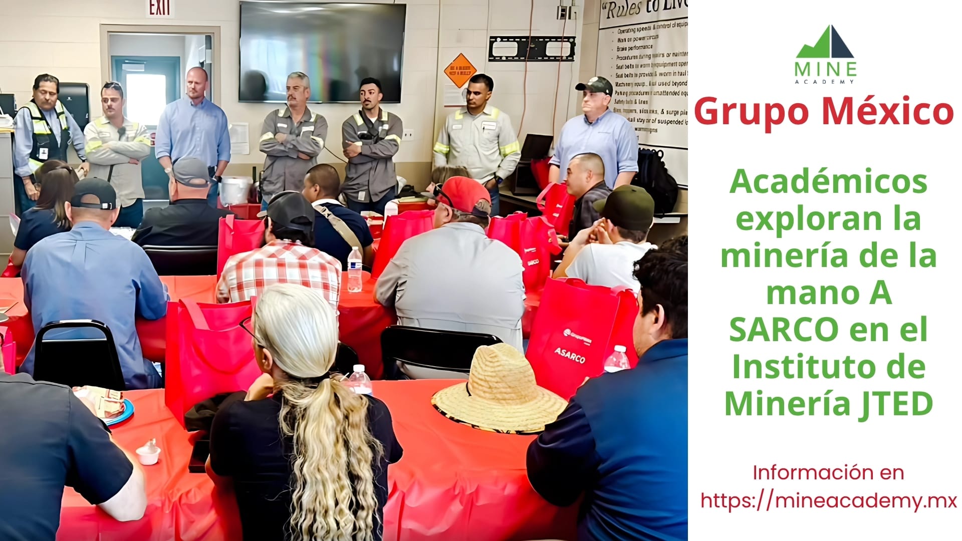 Académicos exploran la minería de la mano de Grupo México | ASARCO en el Instituto de Minería JTED