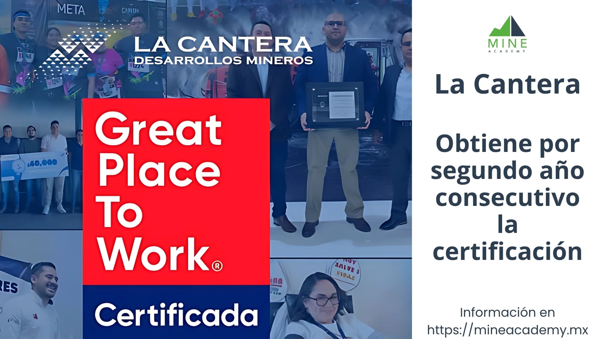 La Cantera Desarrollos Mineros obtiene por segundo año consecutivo la certificación Great Place To Work®