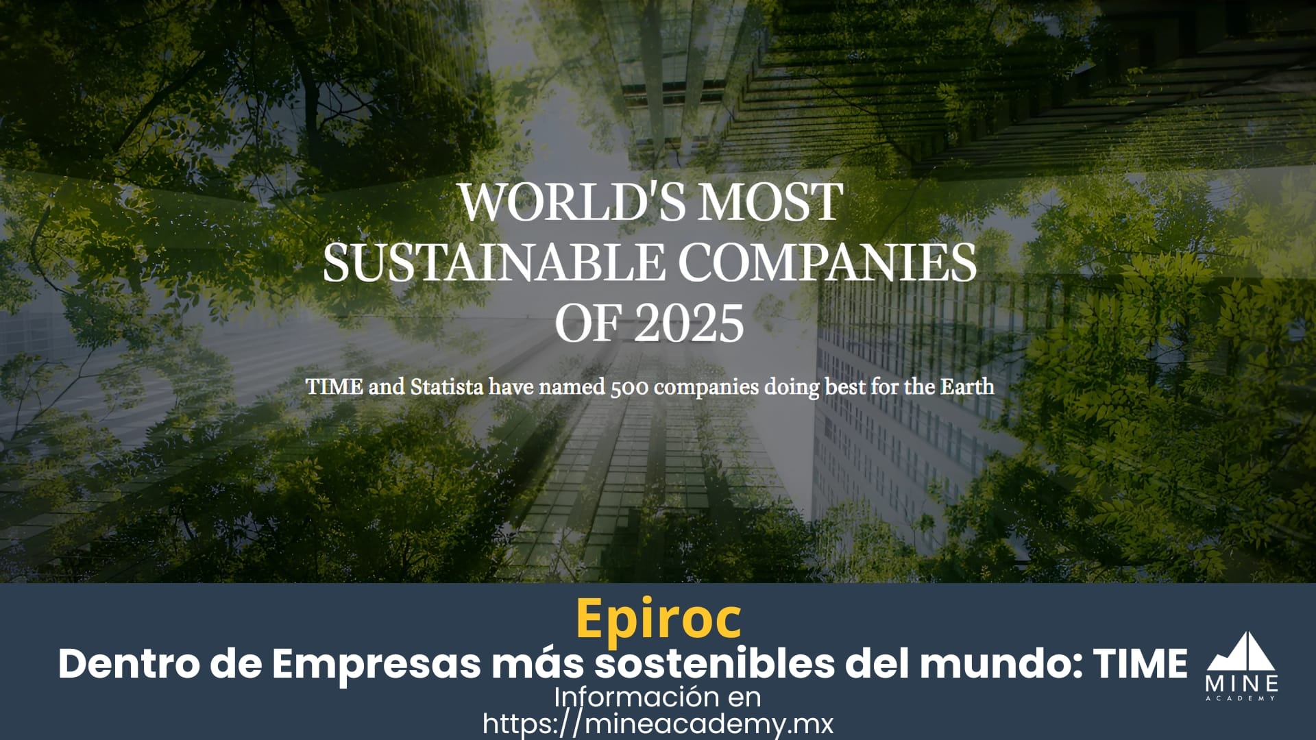 Time Magazine reconoce a Epiroc en el grupo de empresas más sostenibles del mundo.