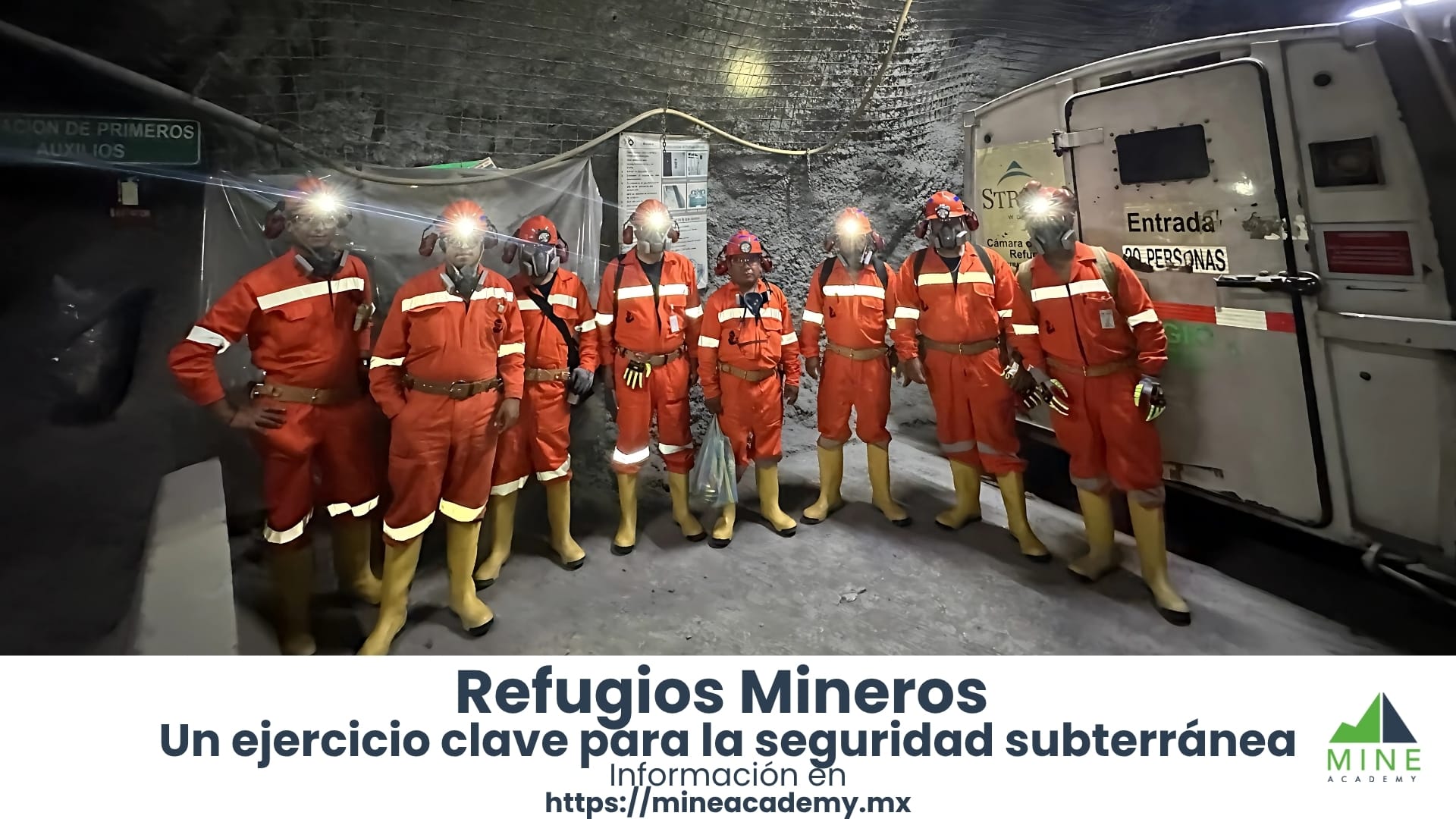 Demostración de refugios mineros: un ejercicio clave para la seguridad subterránea