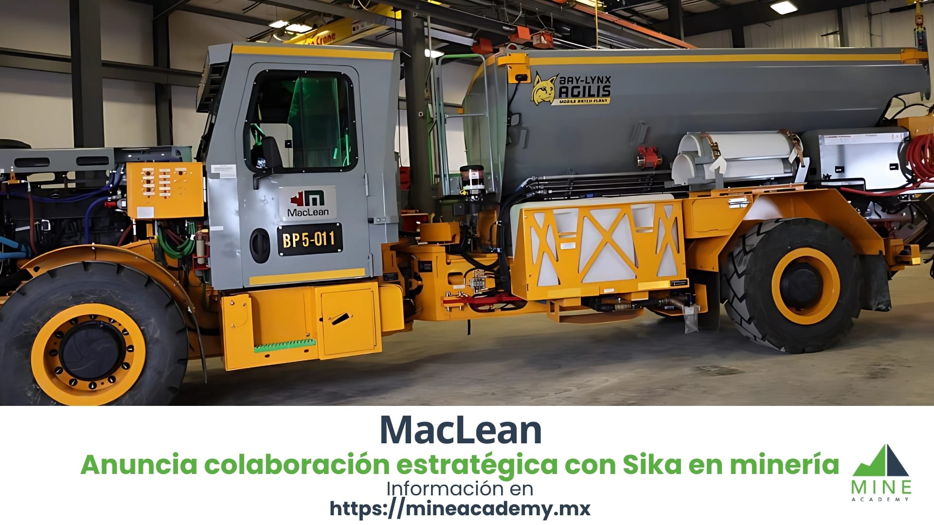 MacLean Engineering y Sika anuncian colaboración estratégica para minería subterránea