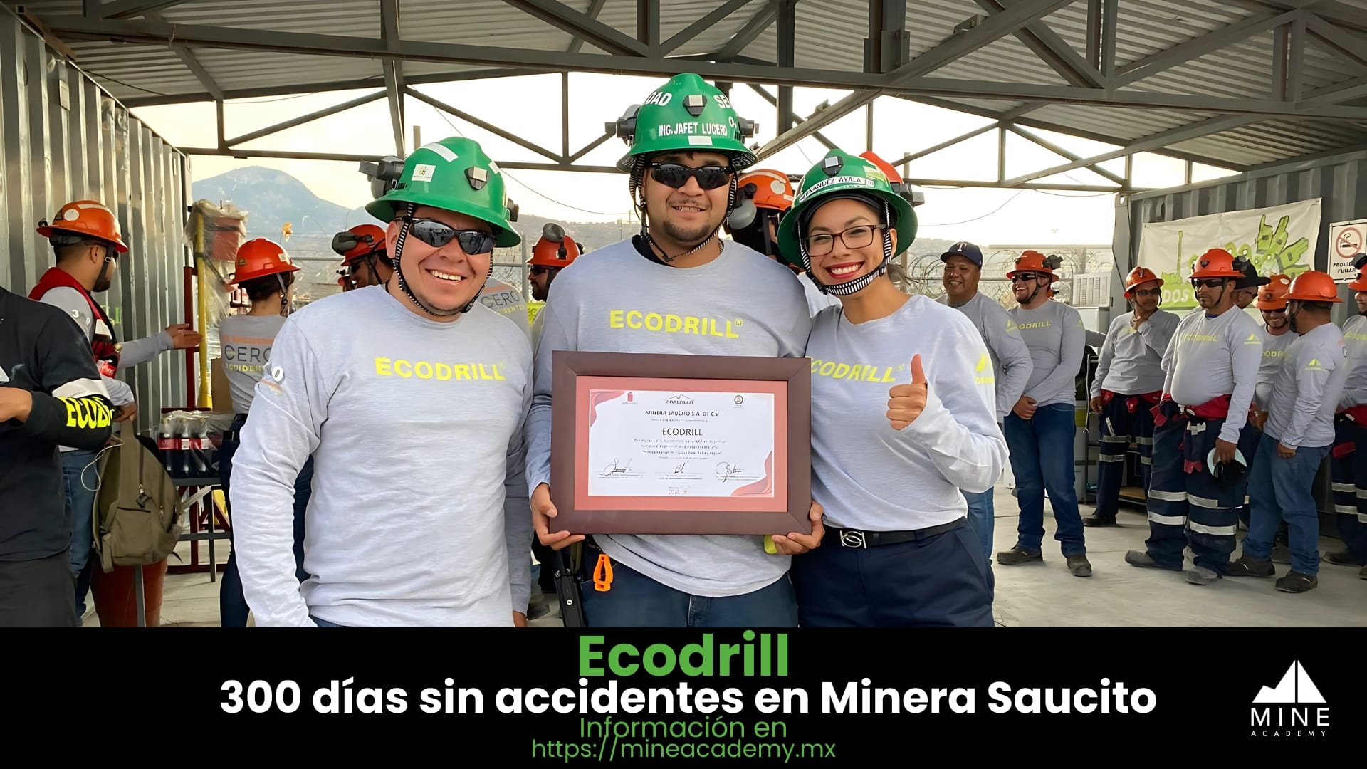 ECODRILL alcanza 300 días sin accidentes en Minera Saucito