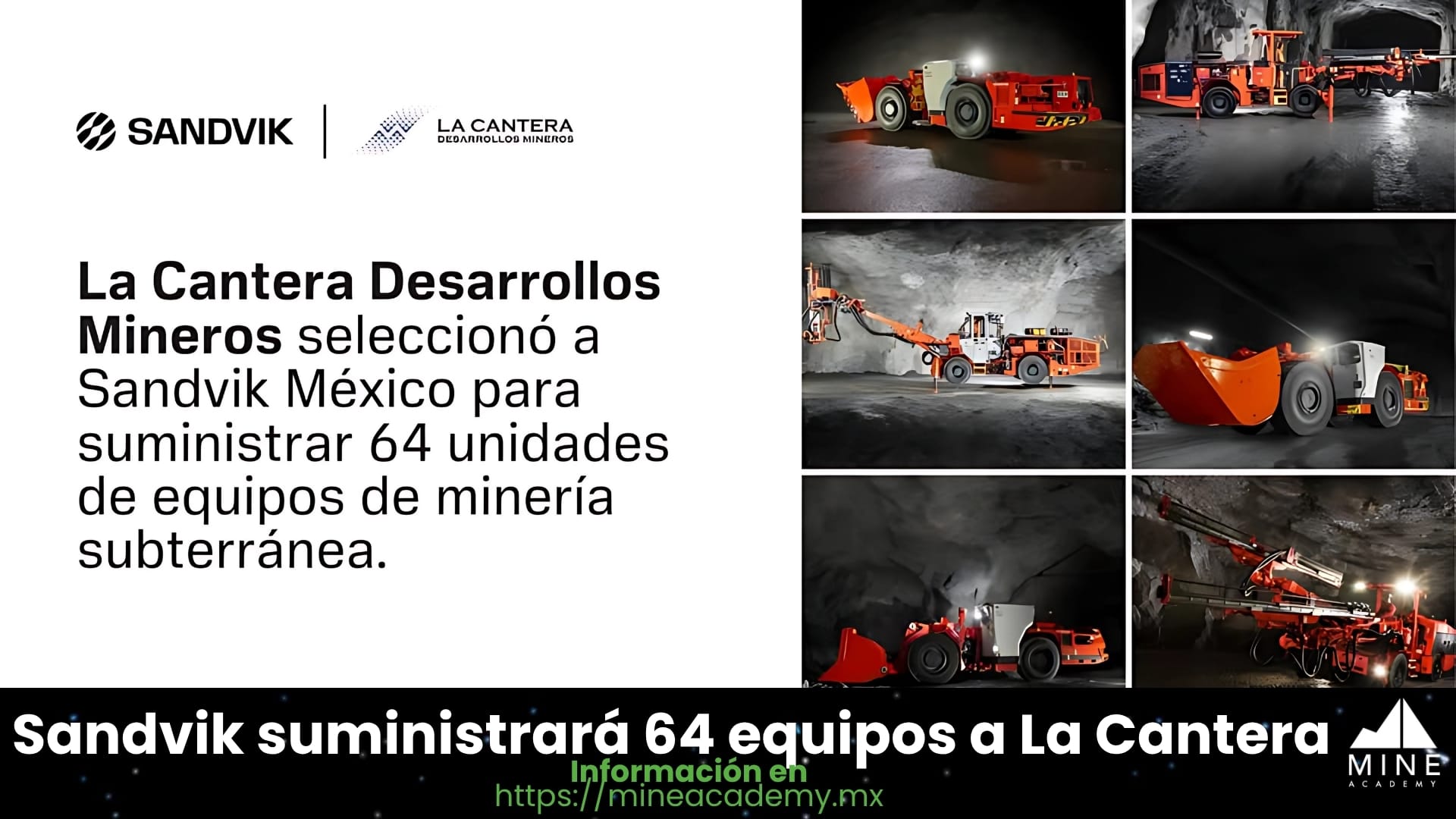 Video cápsula: Sandvik suministrará 64 equipos mineros a La Cantera