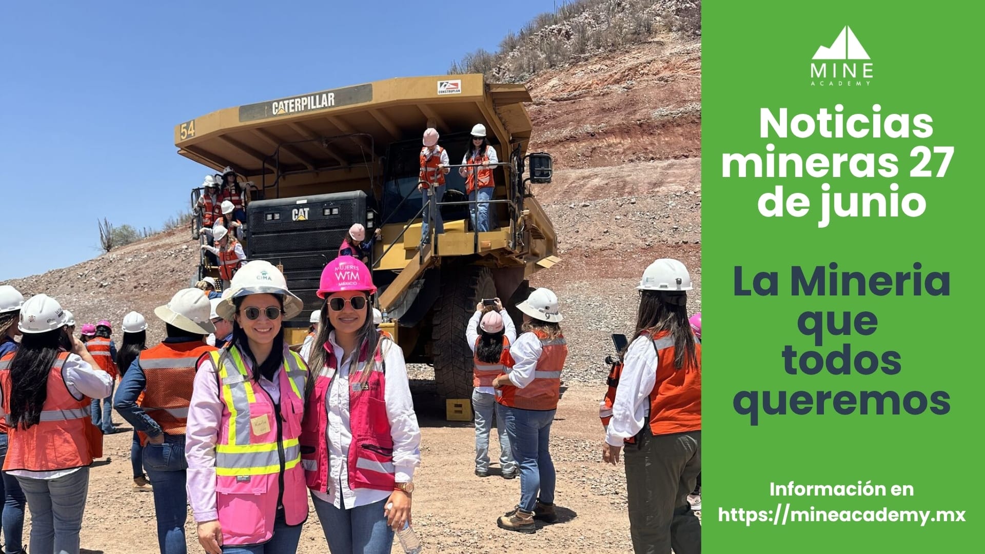 Noticias mineras, 27 junio presentadas por Grupo México.