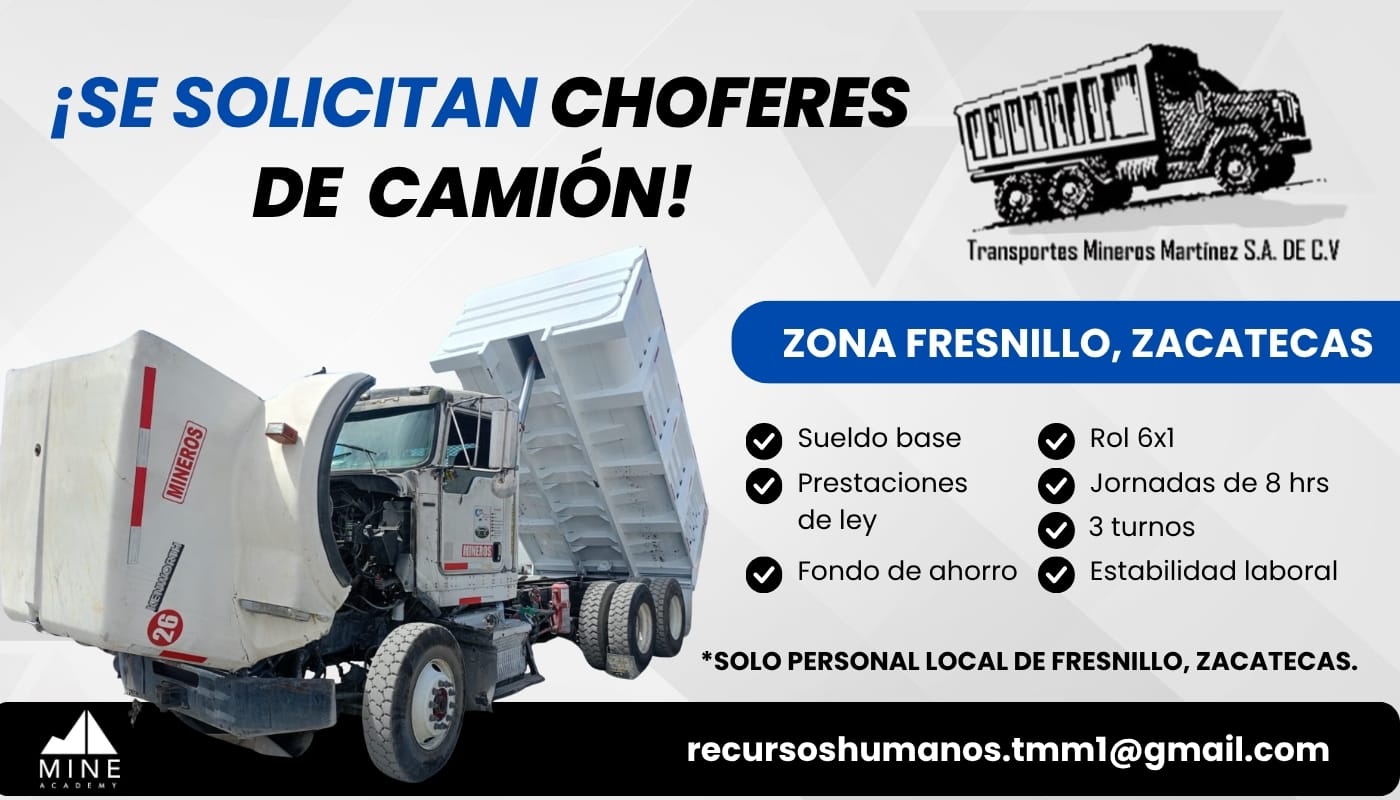 Oportunidad Laboral para Choferes Mineros.