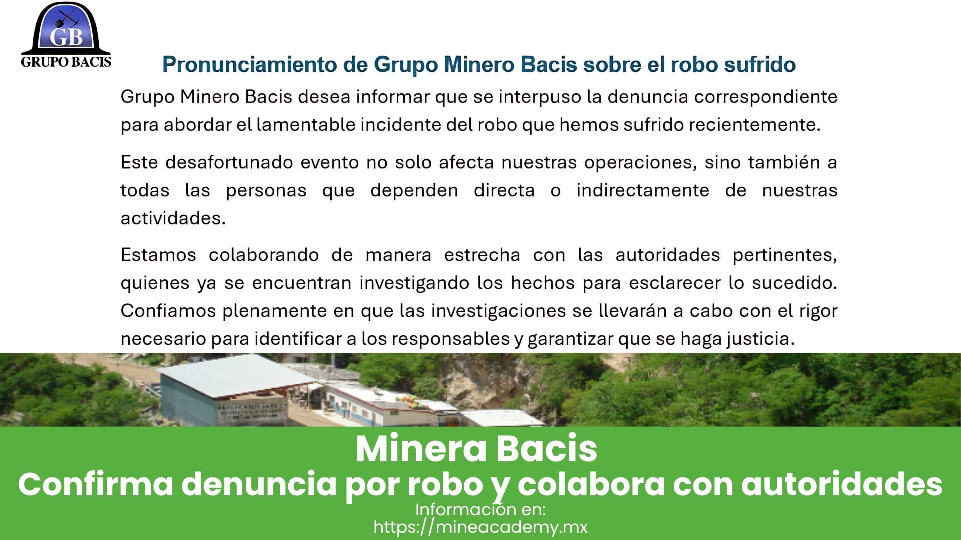 Grupo Minero Bacis confirma denuncia por robo y colabora con autoridades