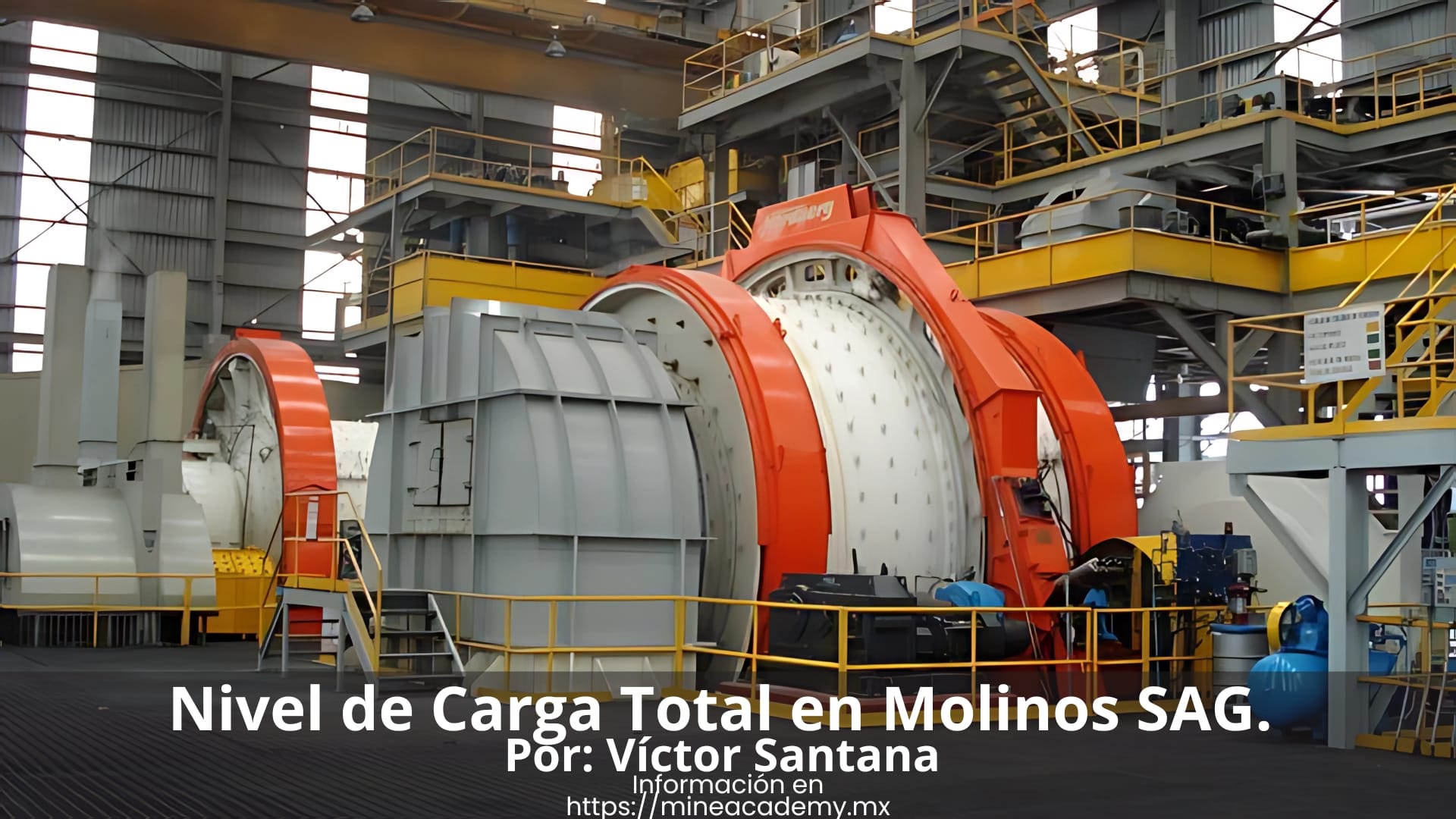 Nivel de Carga Total en Molinos SAG.