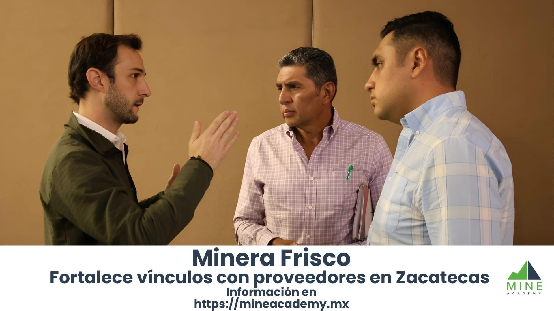 Minera Frisco fortalece vínculos con proveedores locales en Zacatecas