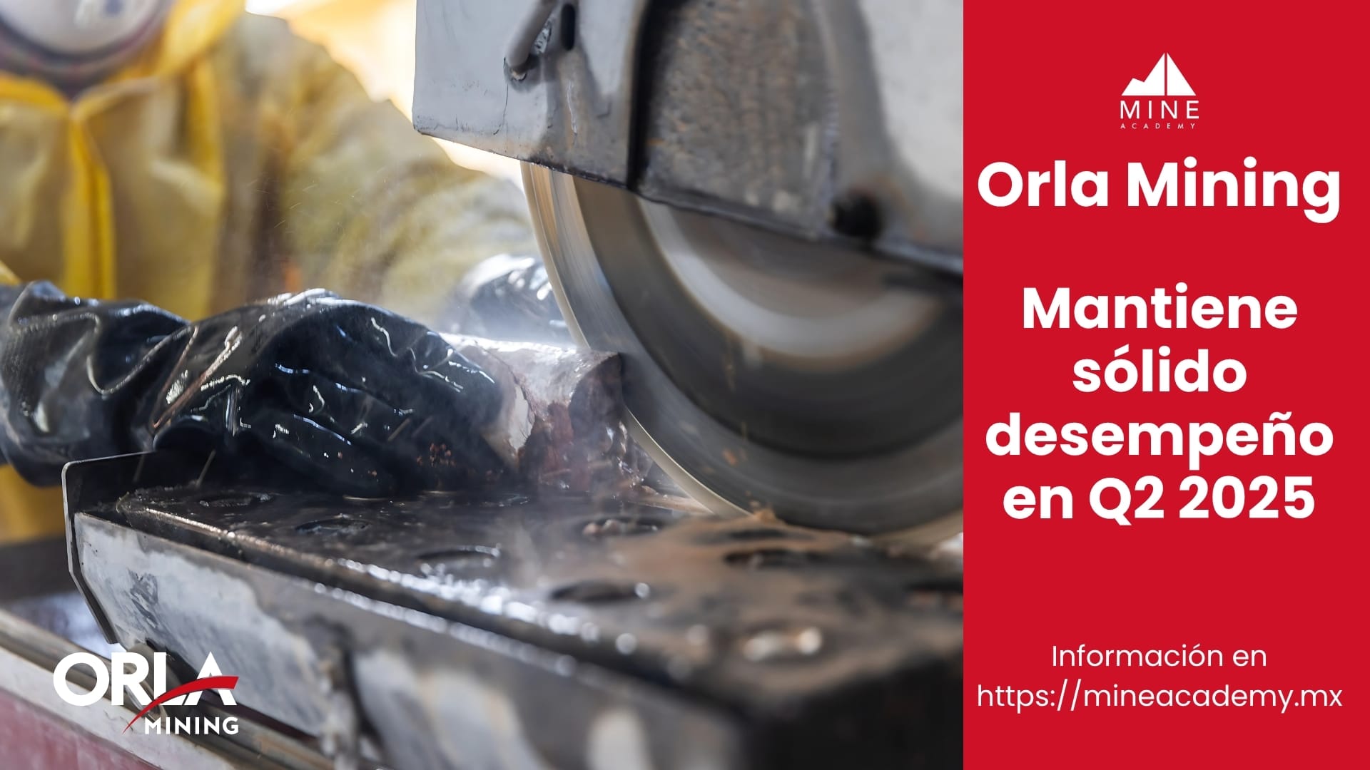 Orla Mining mantiene sólido desempeño en Q2 2025