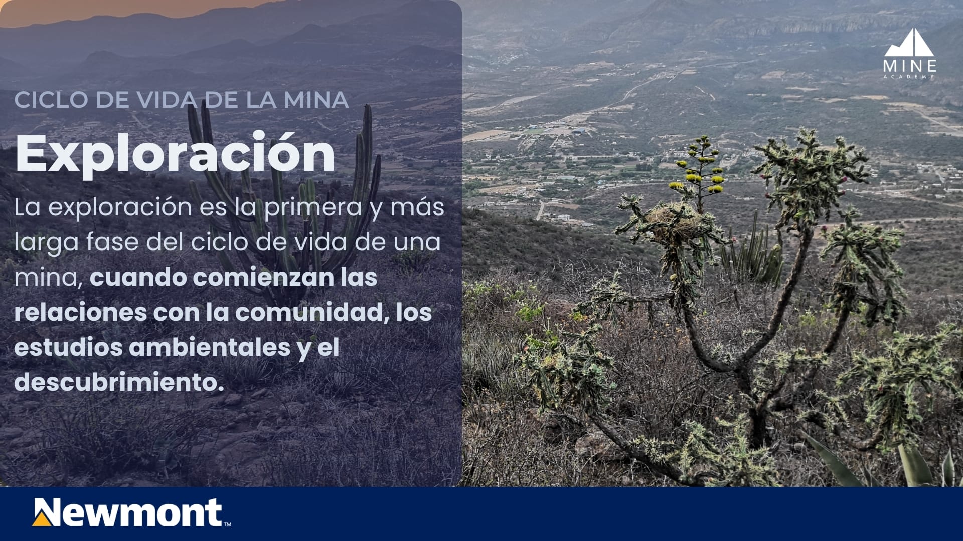 Exploración minera: el primer paso hacia una operación responsable, visión de Newmont