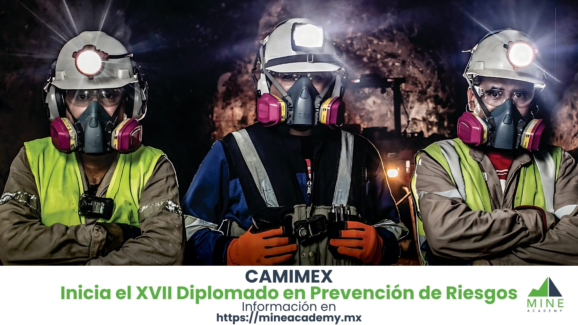 Inicia el XVII Diplomado en Prevención de Riesgos de la Industria Minera