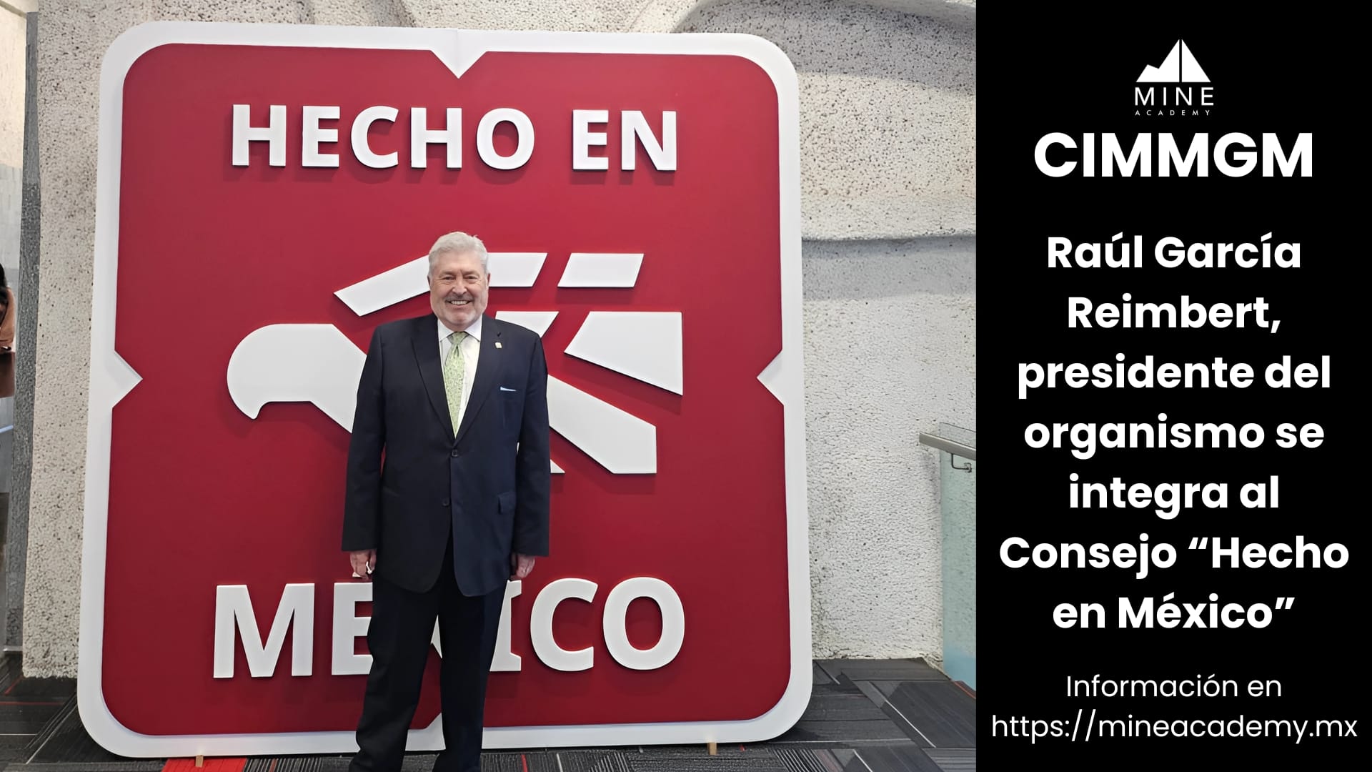 Presidente del CIMMGM se integra al Consejo “Hecho en México”