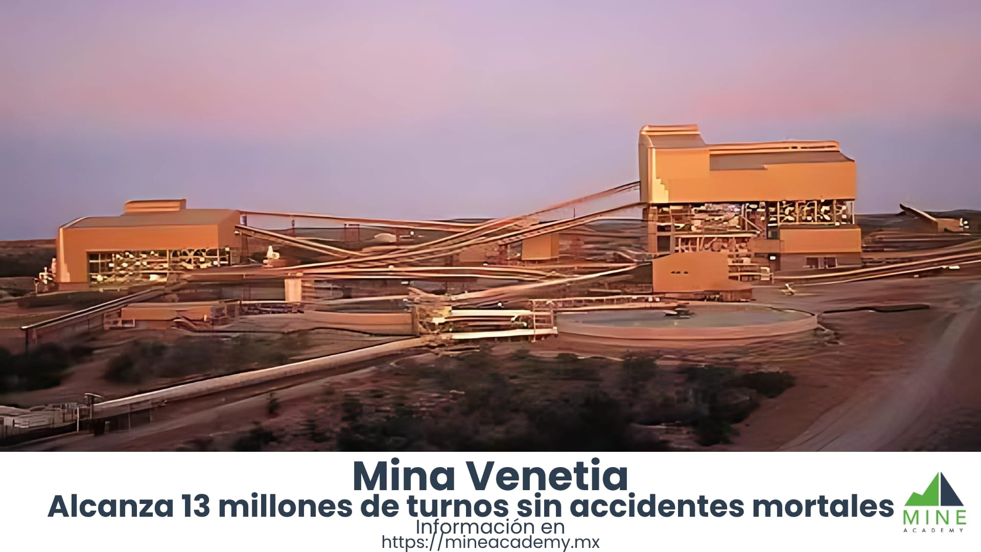 La Mina Venetia alcanza 13 millones de turnos sin accidentes mortales