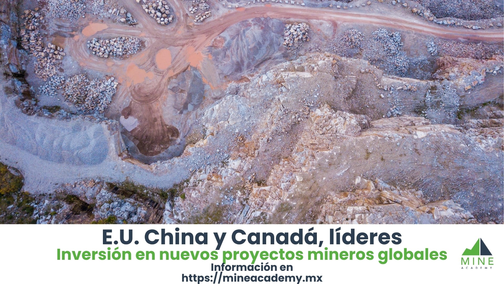 Conoce qué países lideran inversión en nuevos proyectos mineros globales