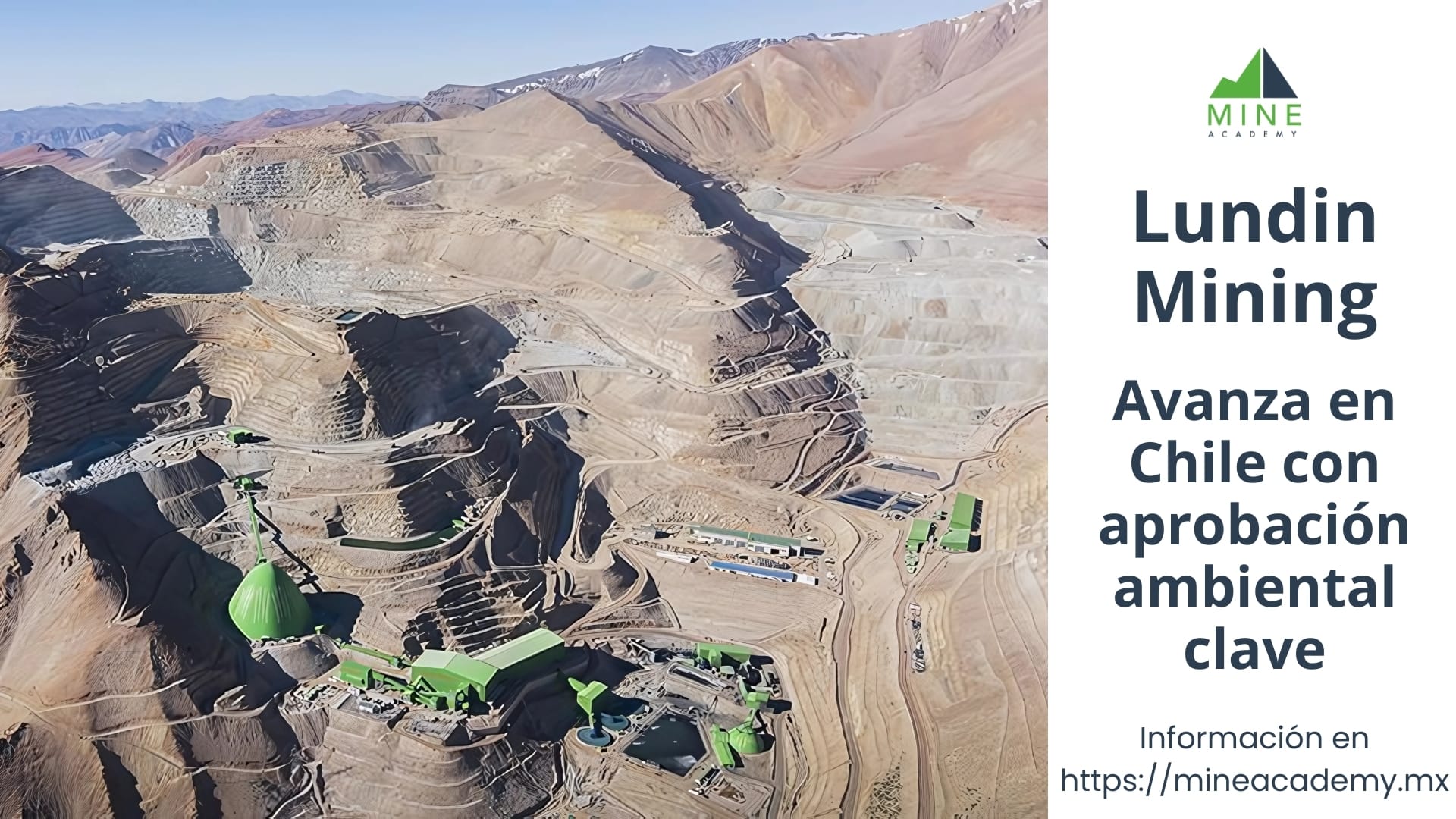 Lundin Mining avanza en Chile con aprobación ambiental clave