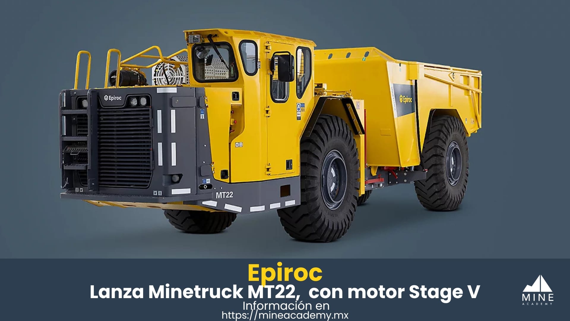 Epiroc lanza Minetruck MT22, camión subterráneo de 22 toneladas con motor Stage V