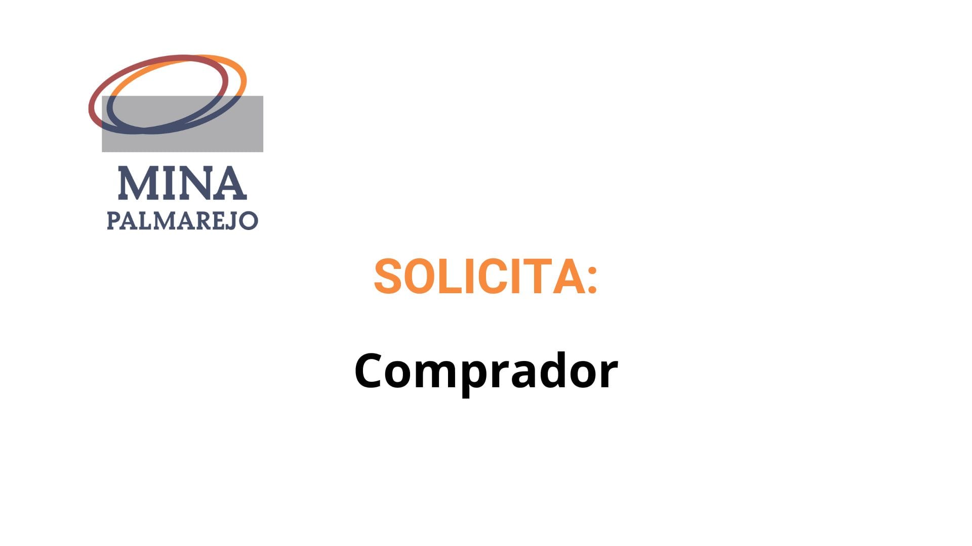 Oportunidad Laboral Mina Palmarejo