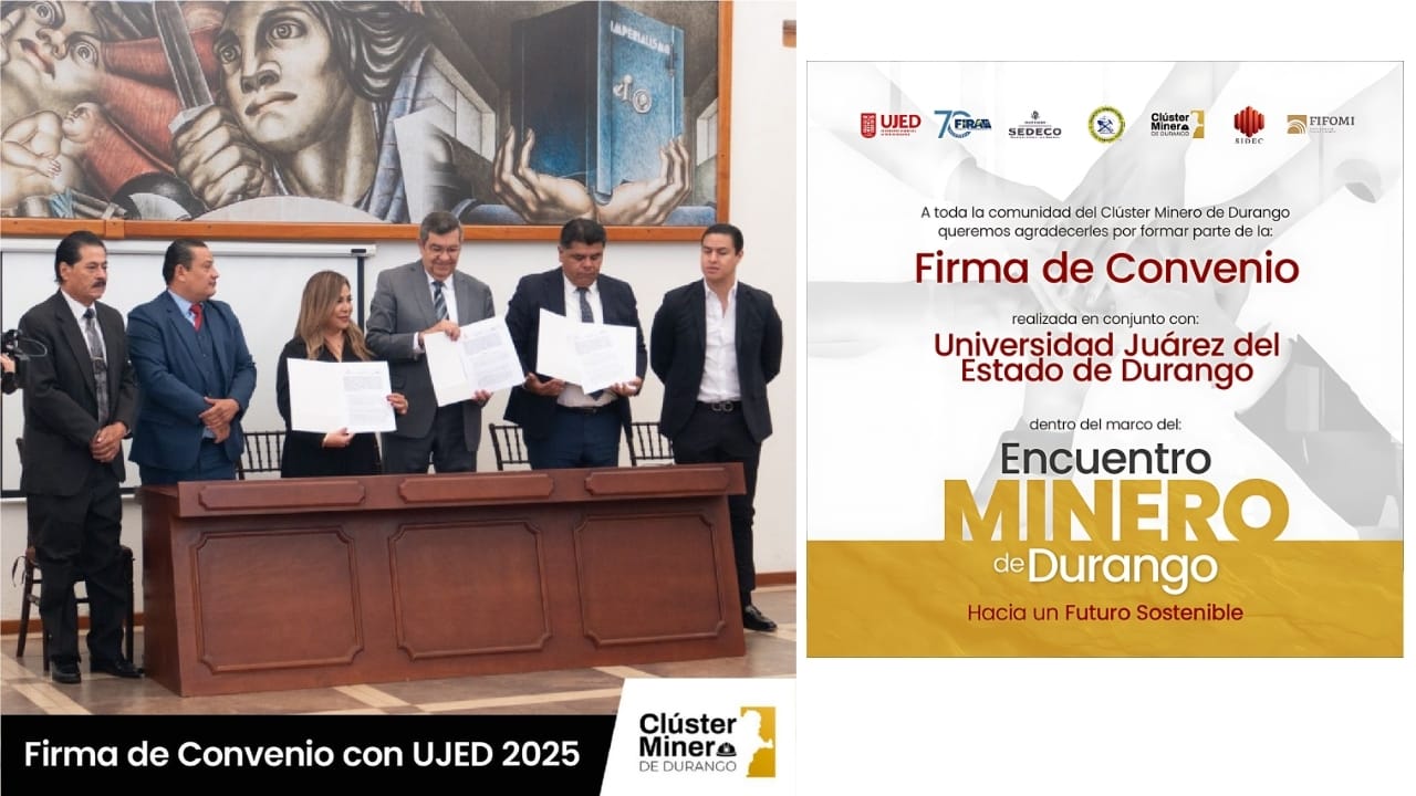 Clúster Minero de Durango y UJED firman convenio para fortalecer la formación y colaboración en minería