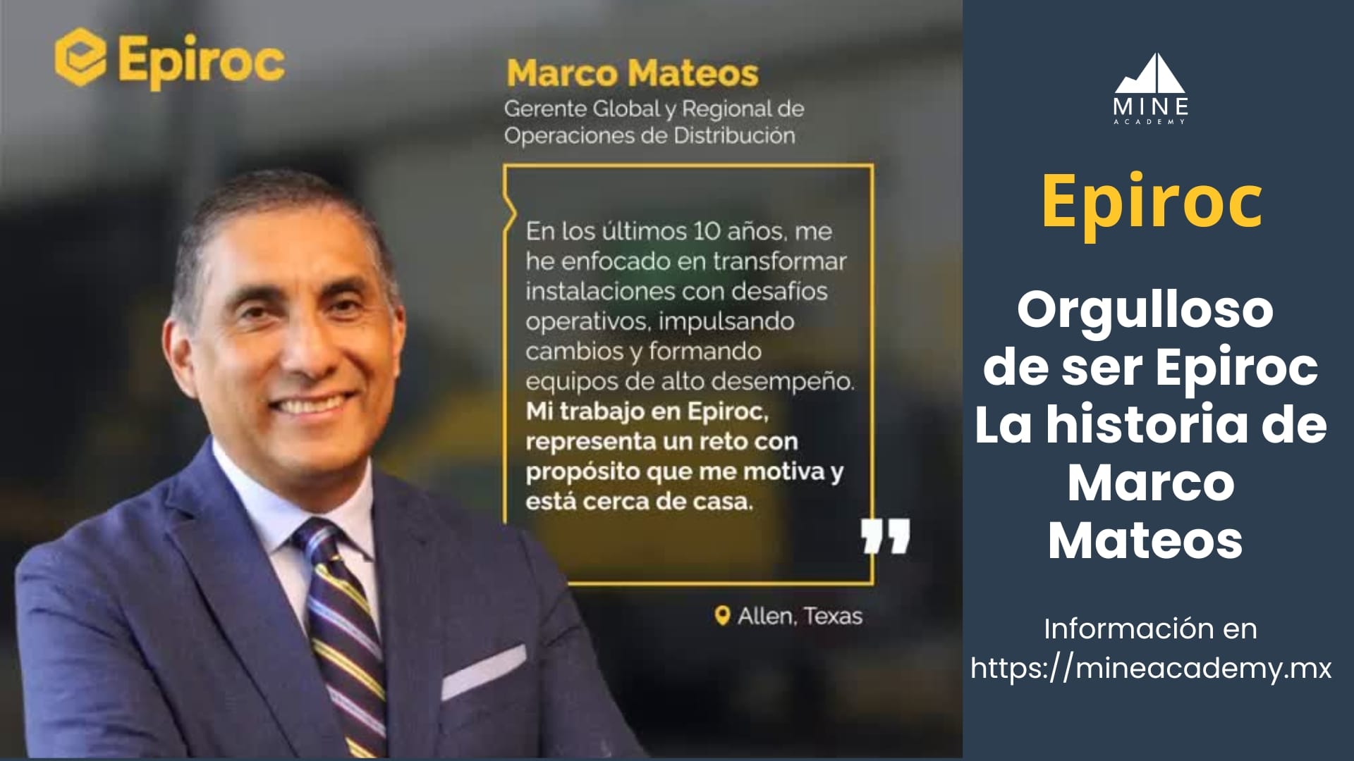 Orgulloso de ser Epiroc – La historia de Marco Mateos