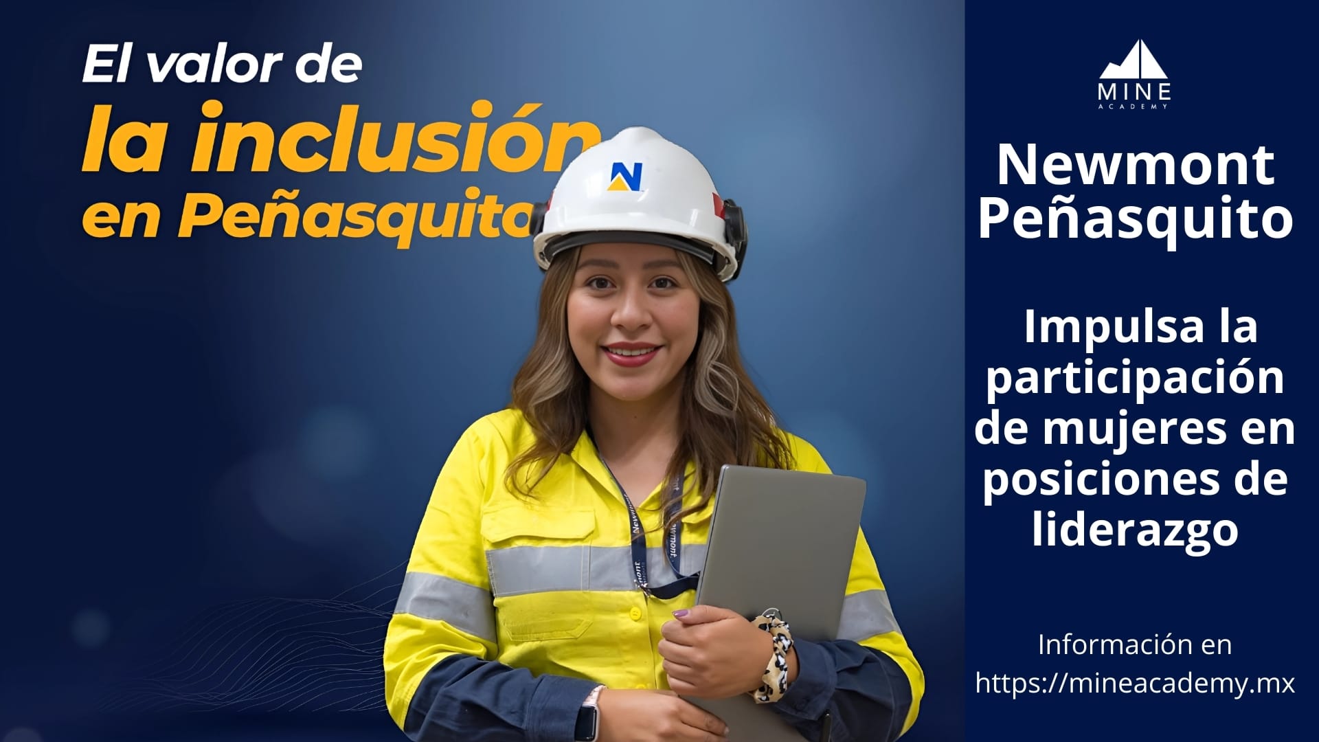 Newmont México impulsa la participación de mujeres en posiciones de liderazgo