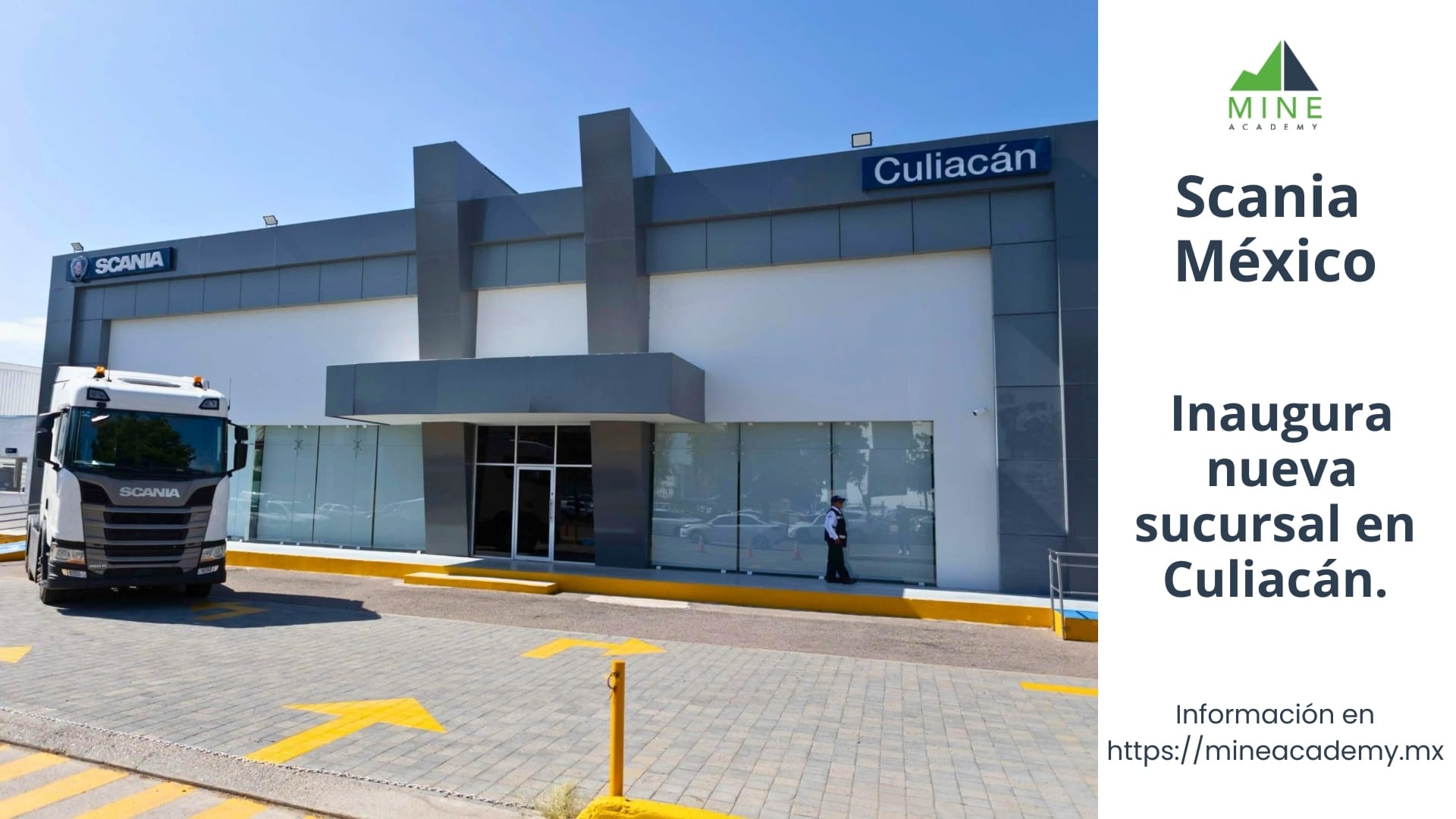 Scania México inaugura nueva sucursal en Culiacán