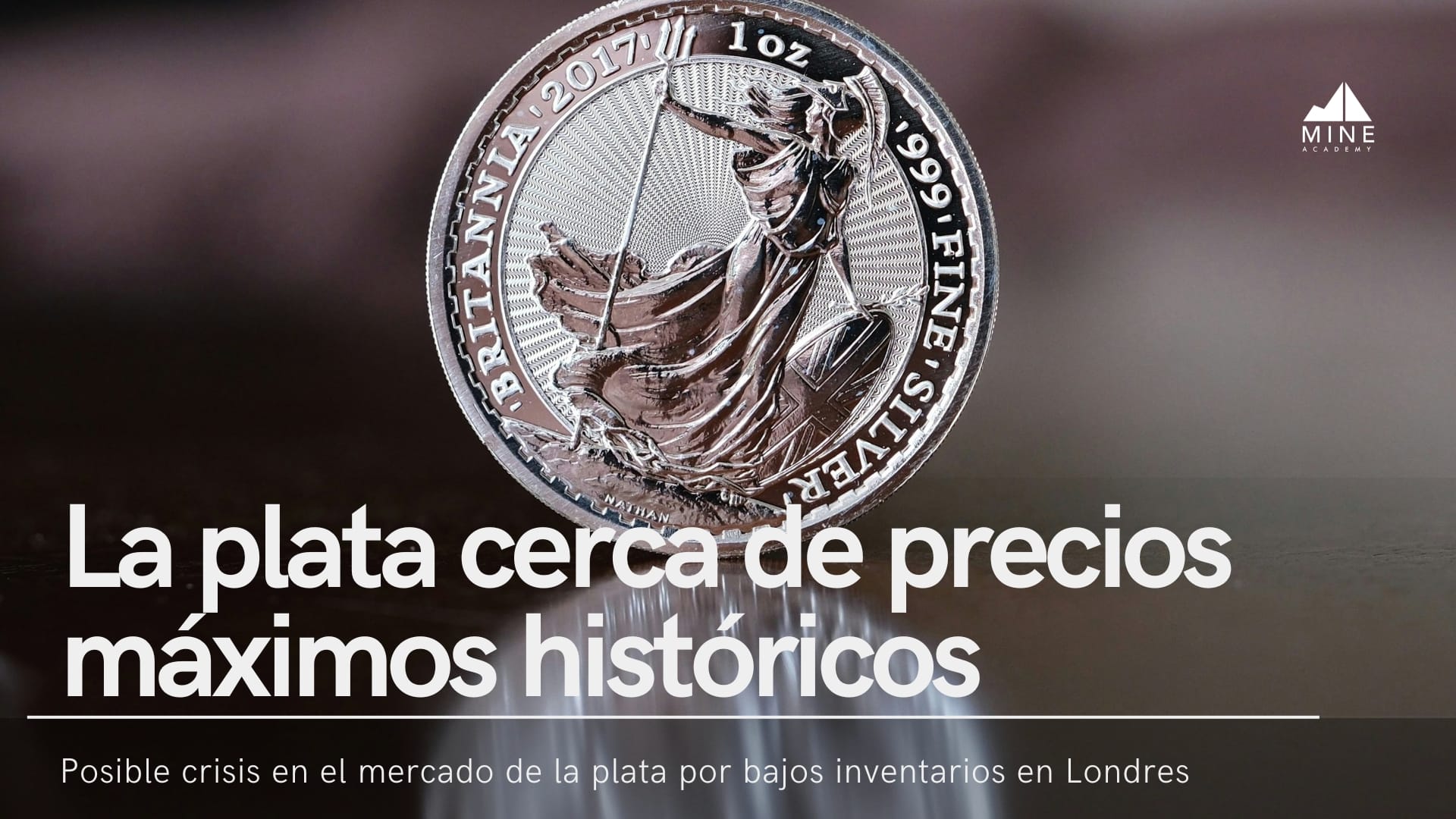 Posible crisis en el mercado de la plata por bajos inventarios en Londres, el precio se acerca a máximos.